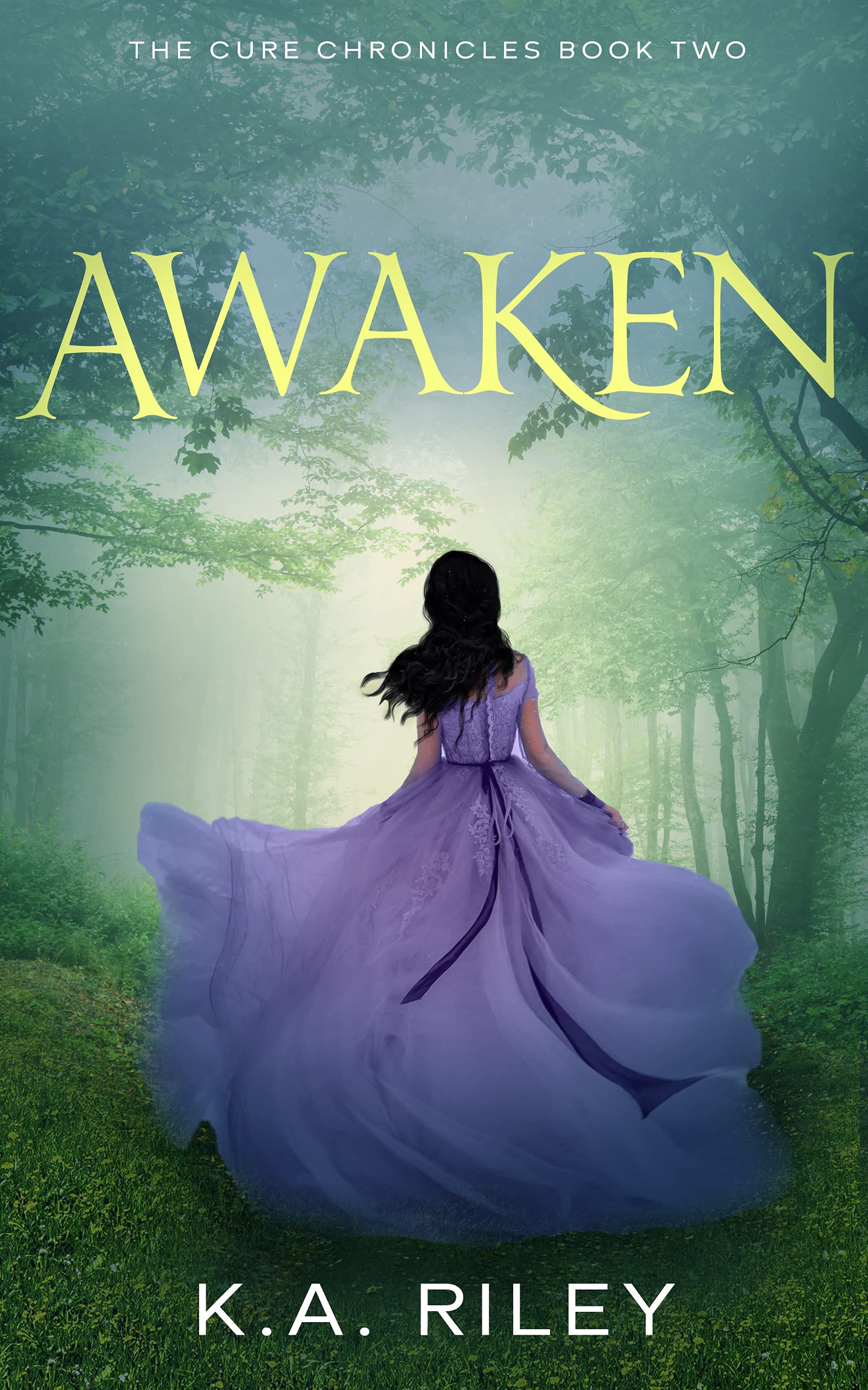 Awaken (The Cure Chronicles Book 2)
