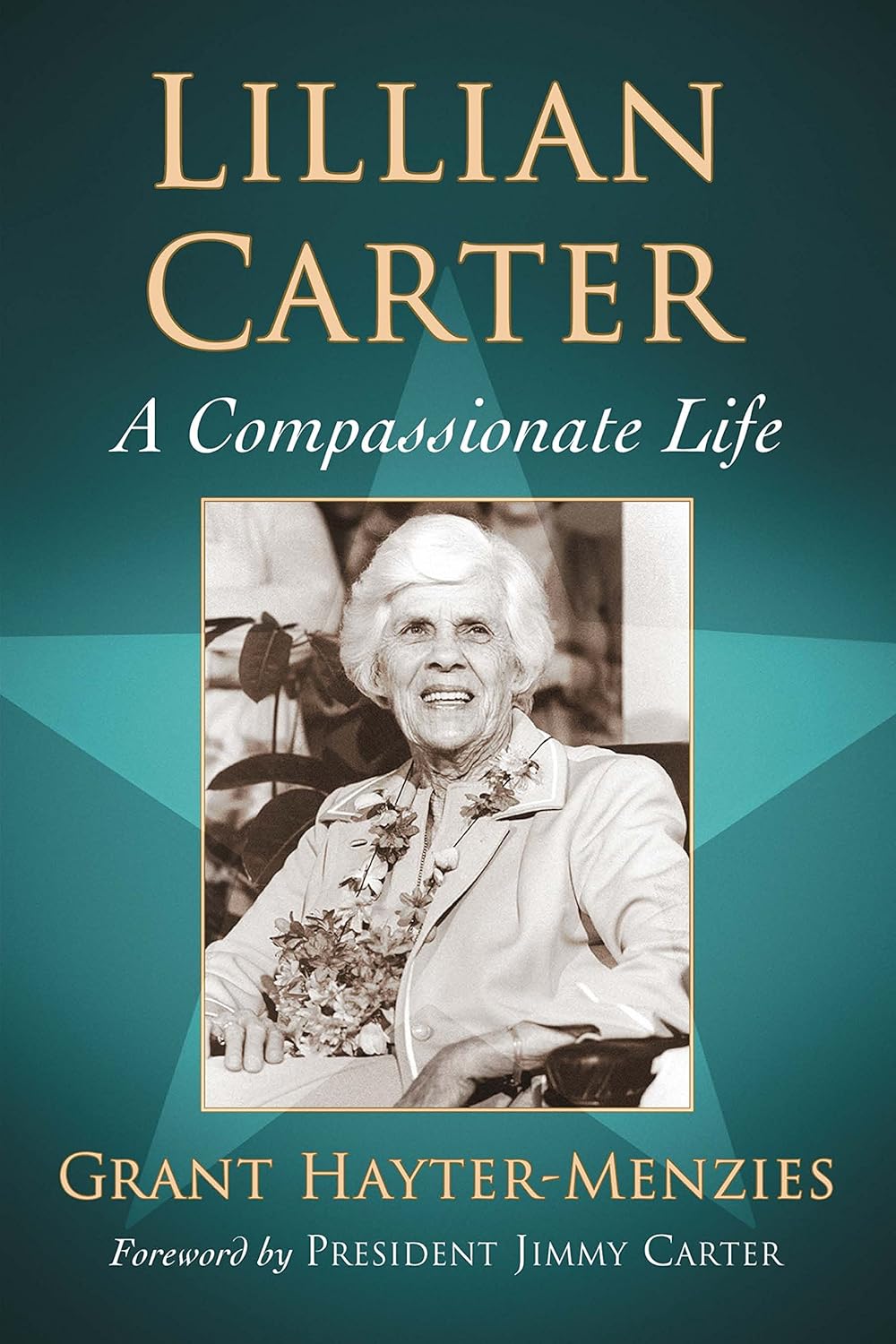 Lillian Carter A Compassionate Life eBook HayterMenzies