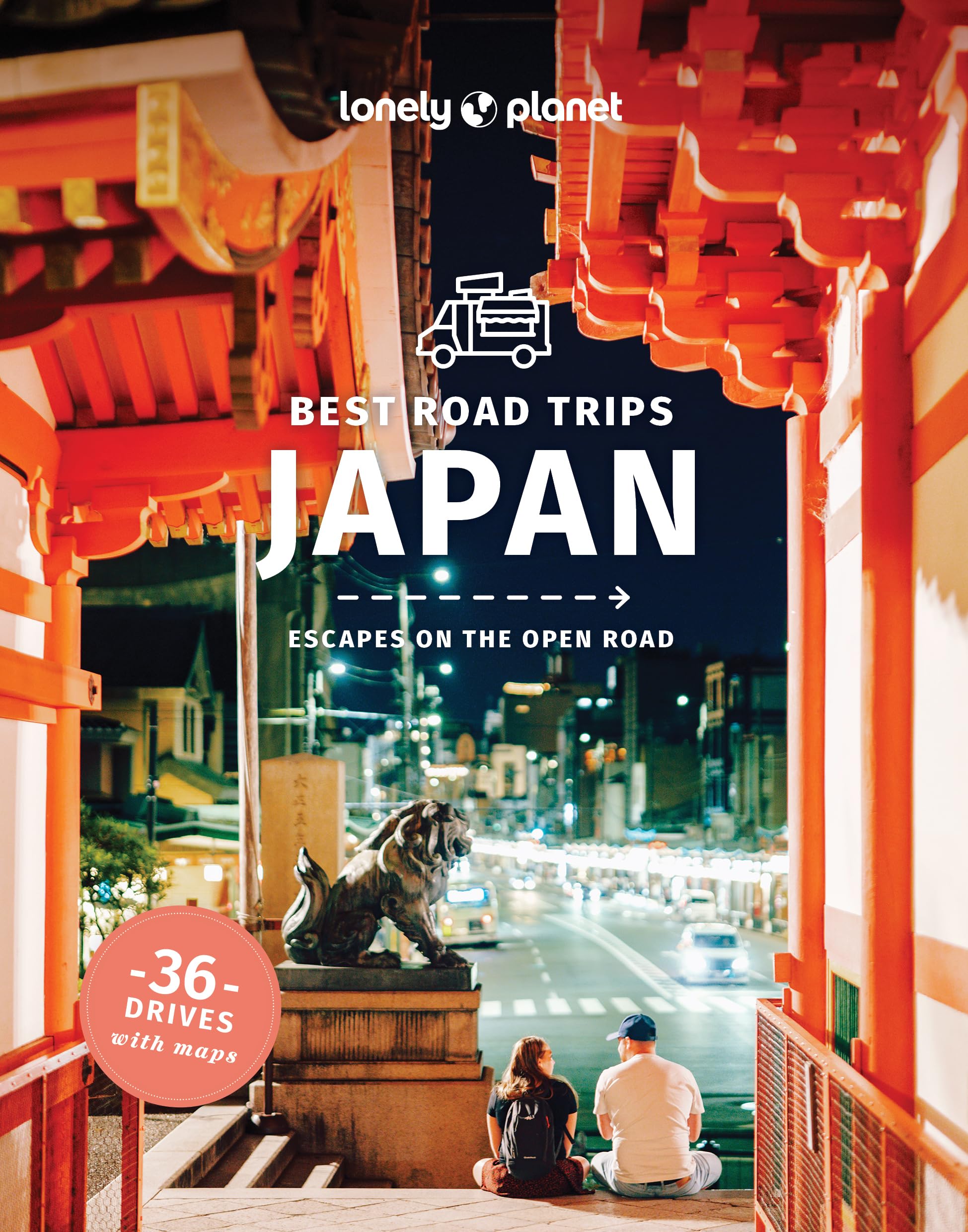 Lonely Planet Best Road Trips Japan: 36 Day Trips on Two Wheels | Detailed Directions & Maps | Covers Around Tokyo, Central Honshu and Kansai (Road Trips Guide)
