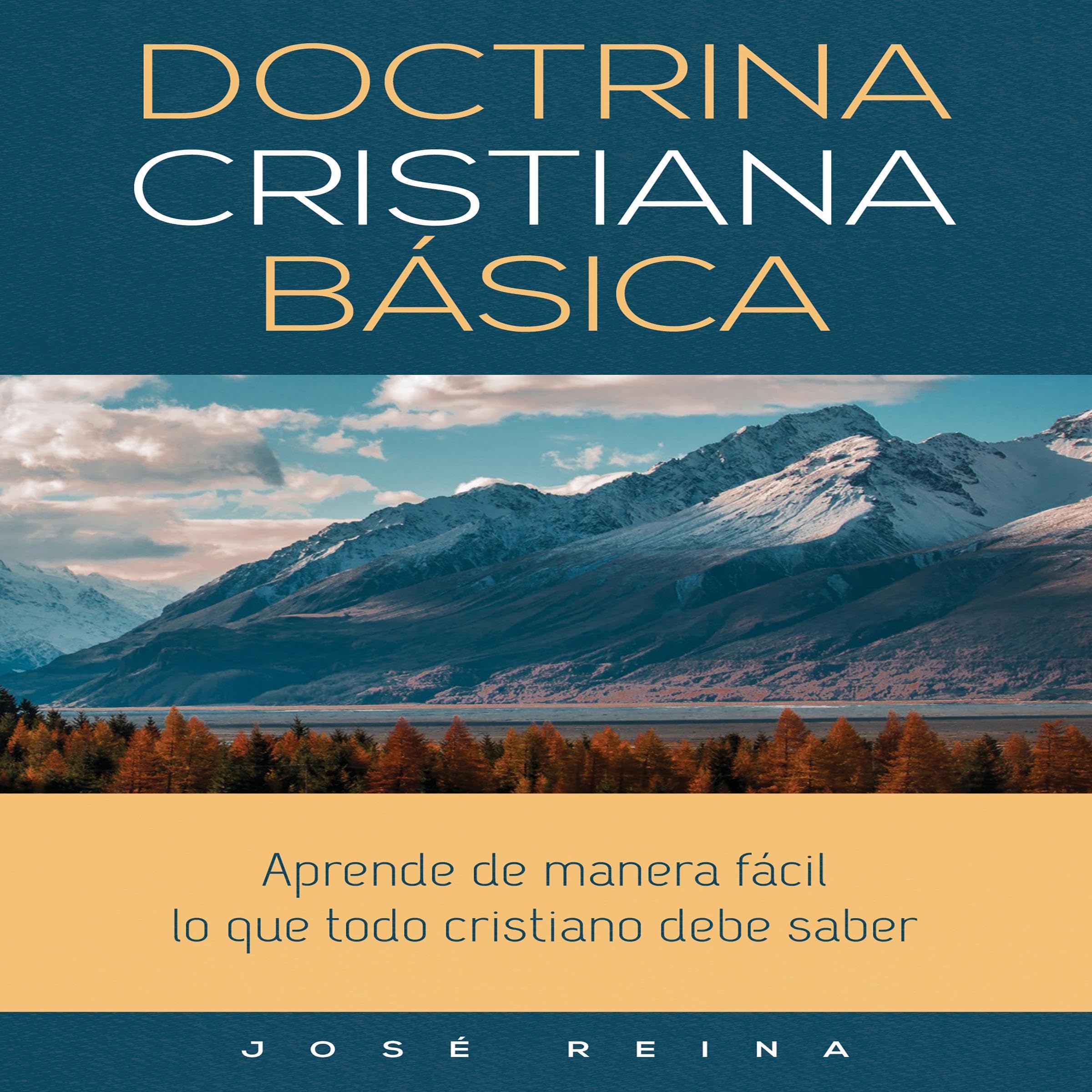 Doctrina Cristiana Básica [Basic Christian Doctrine]