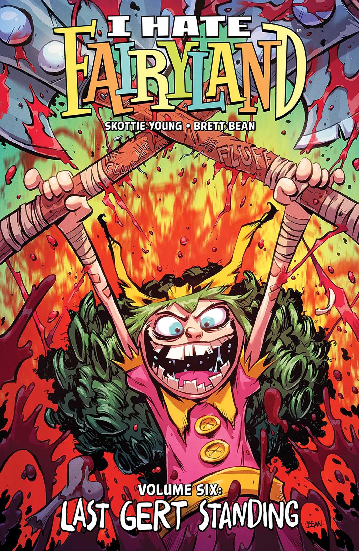 I Hate Fairyland Volume 6: Last Gert Standing (6)
