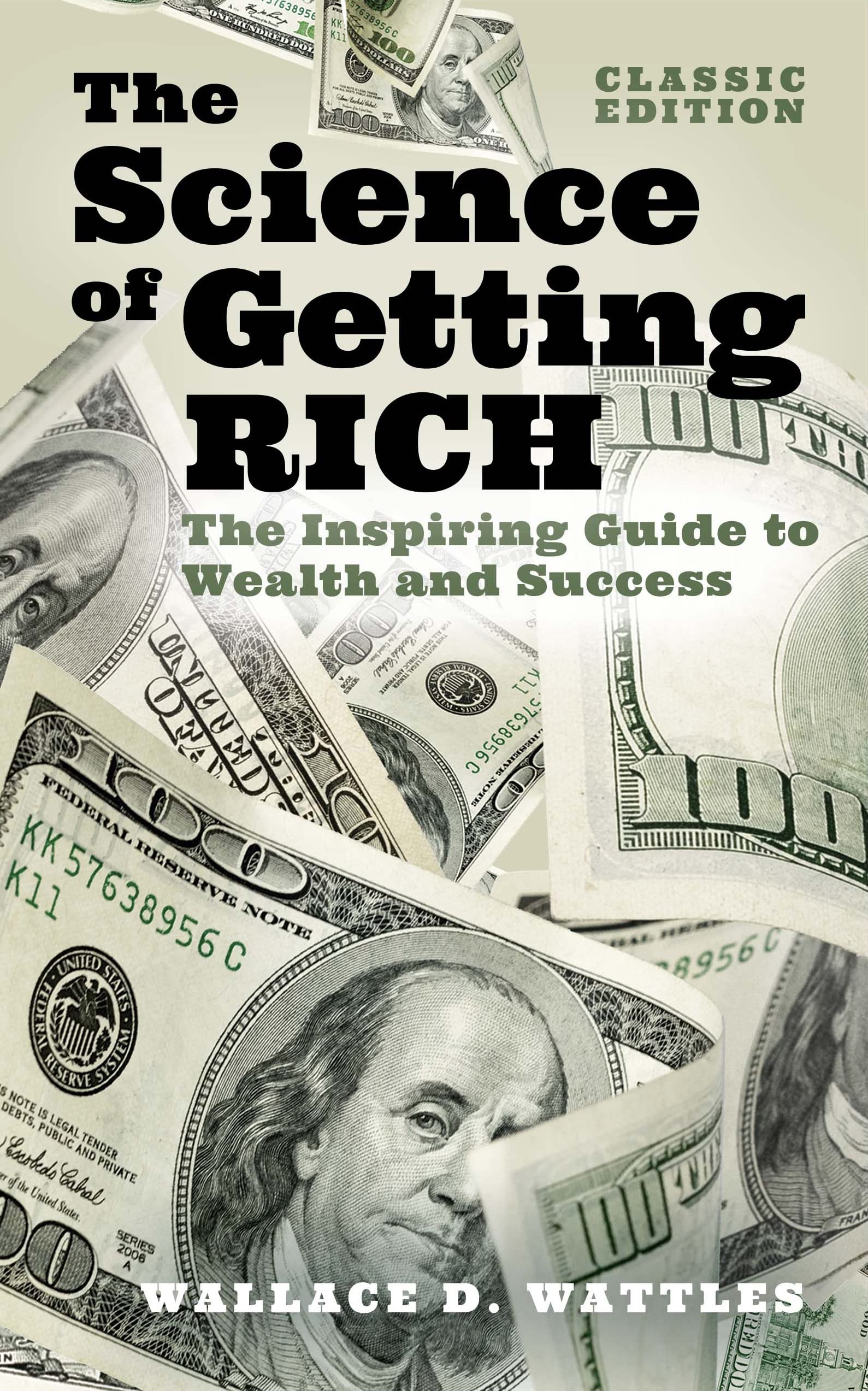 The Science of Getting Rich by Wallace D. Wattles, Tania Ahsan - 9781398824485