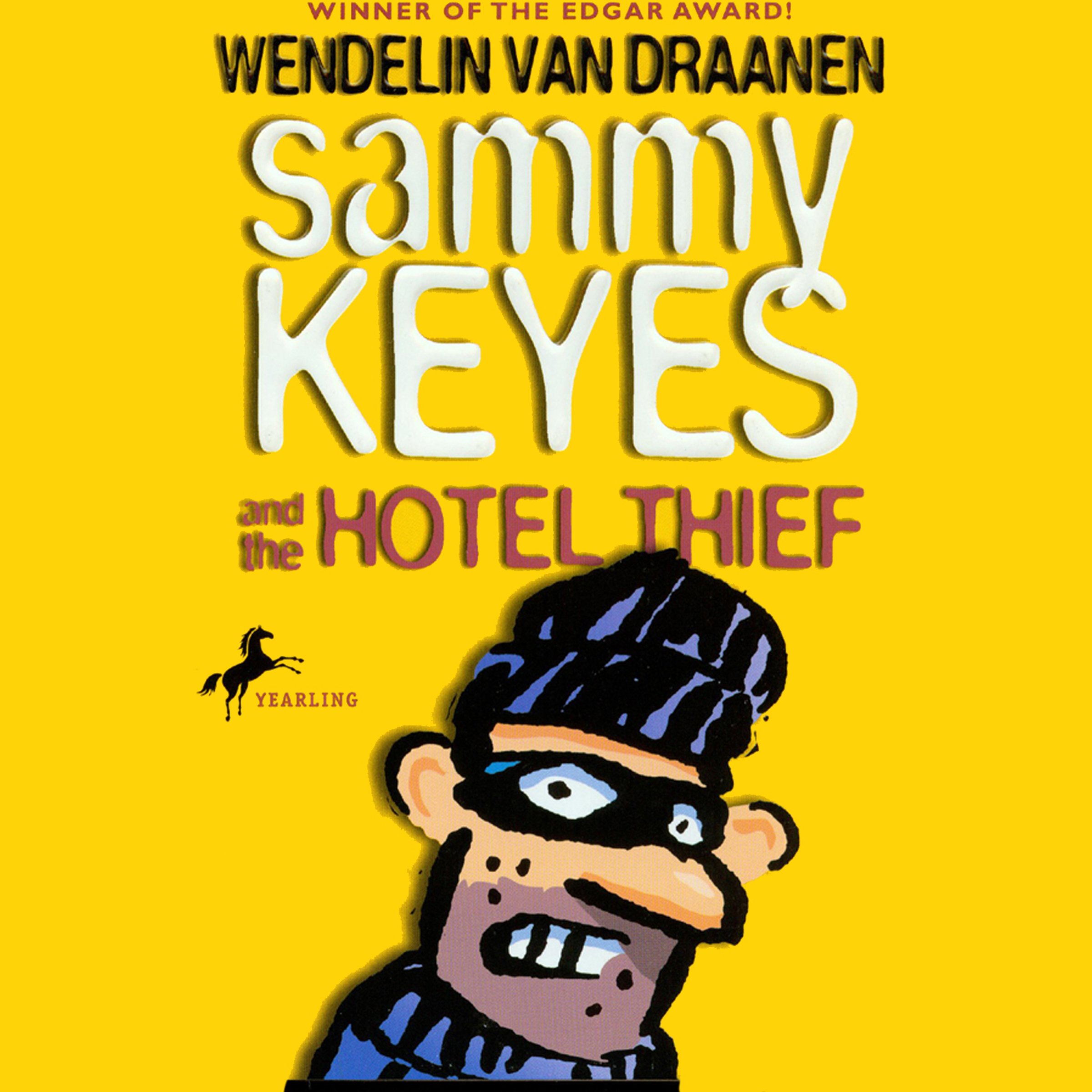 Sammy Keyes and the Hotel Thief