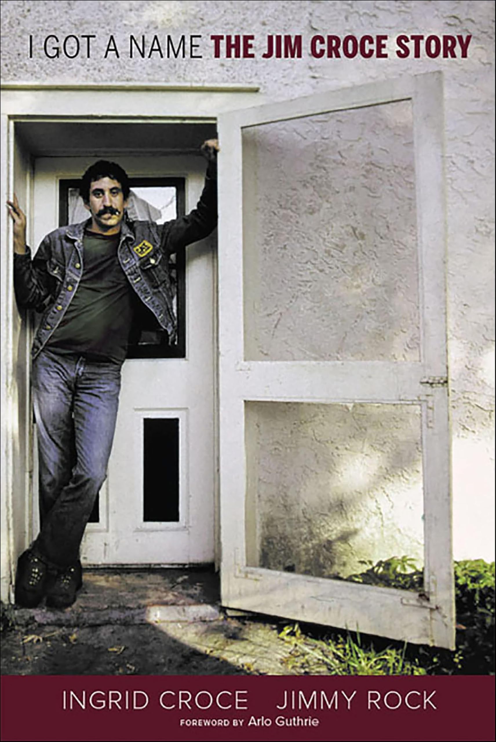 I Got a Name: The Jim Croce Story