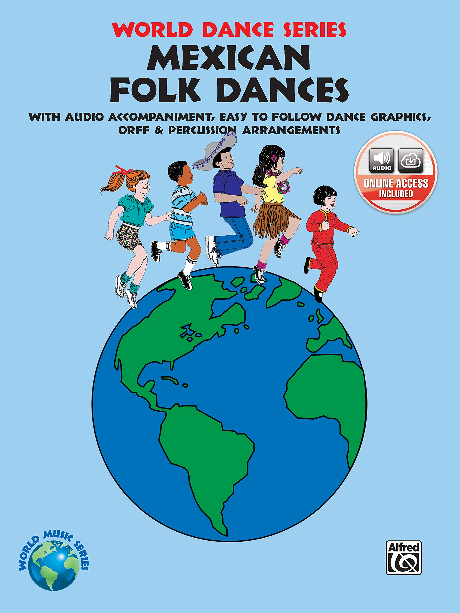 Mexican Folk Dances: Book & Online Audio (World Dance Series)