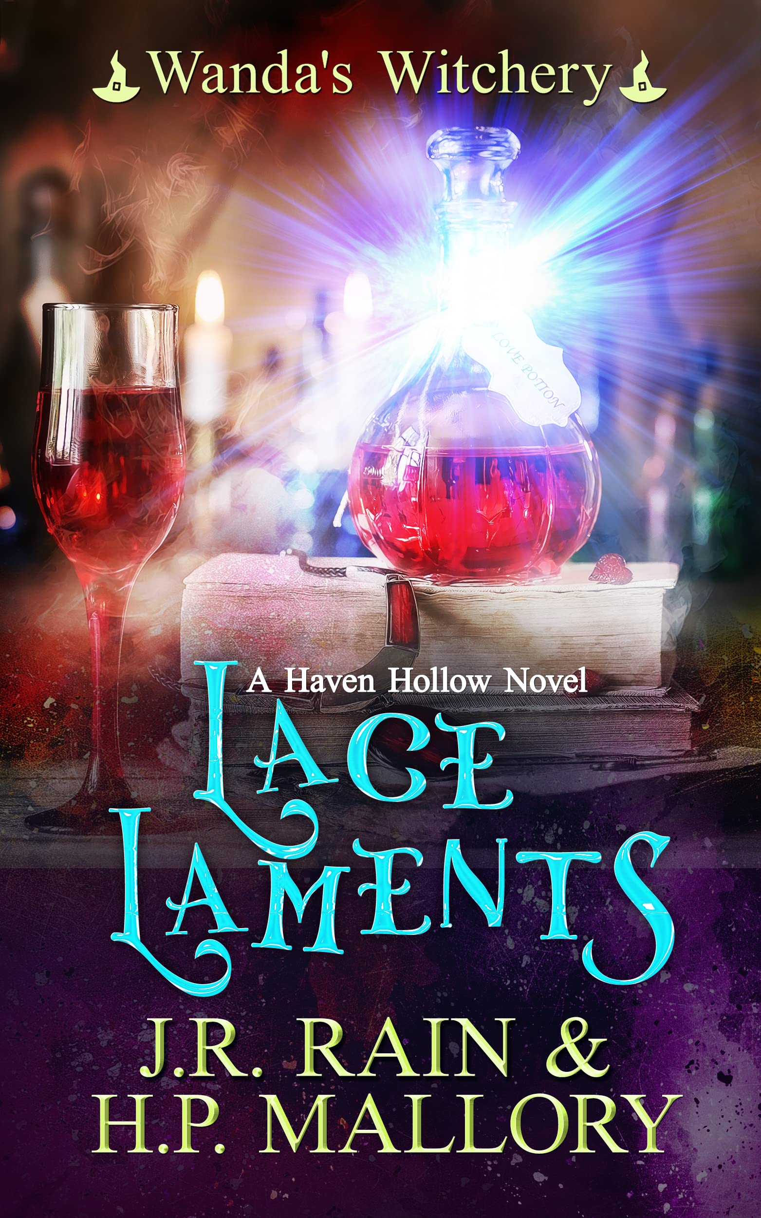 Lace Laments: A Paranormal Women's Fiction Novel: (Wanda's Witchery) (Haven Hollow Book 32)