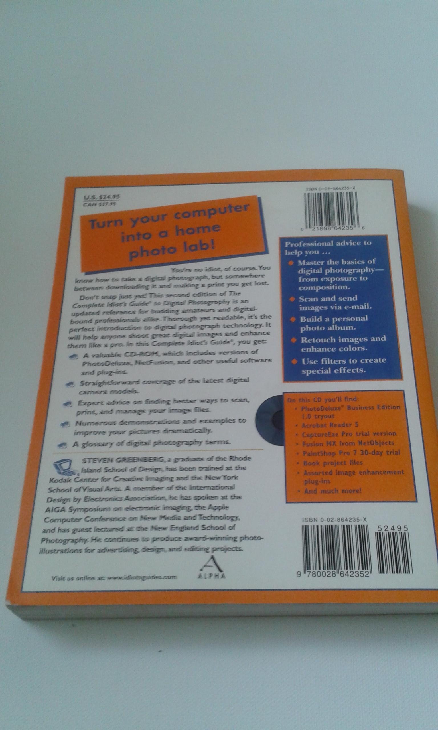 The Complete Idiot's Guide to Digital Photography