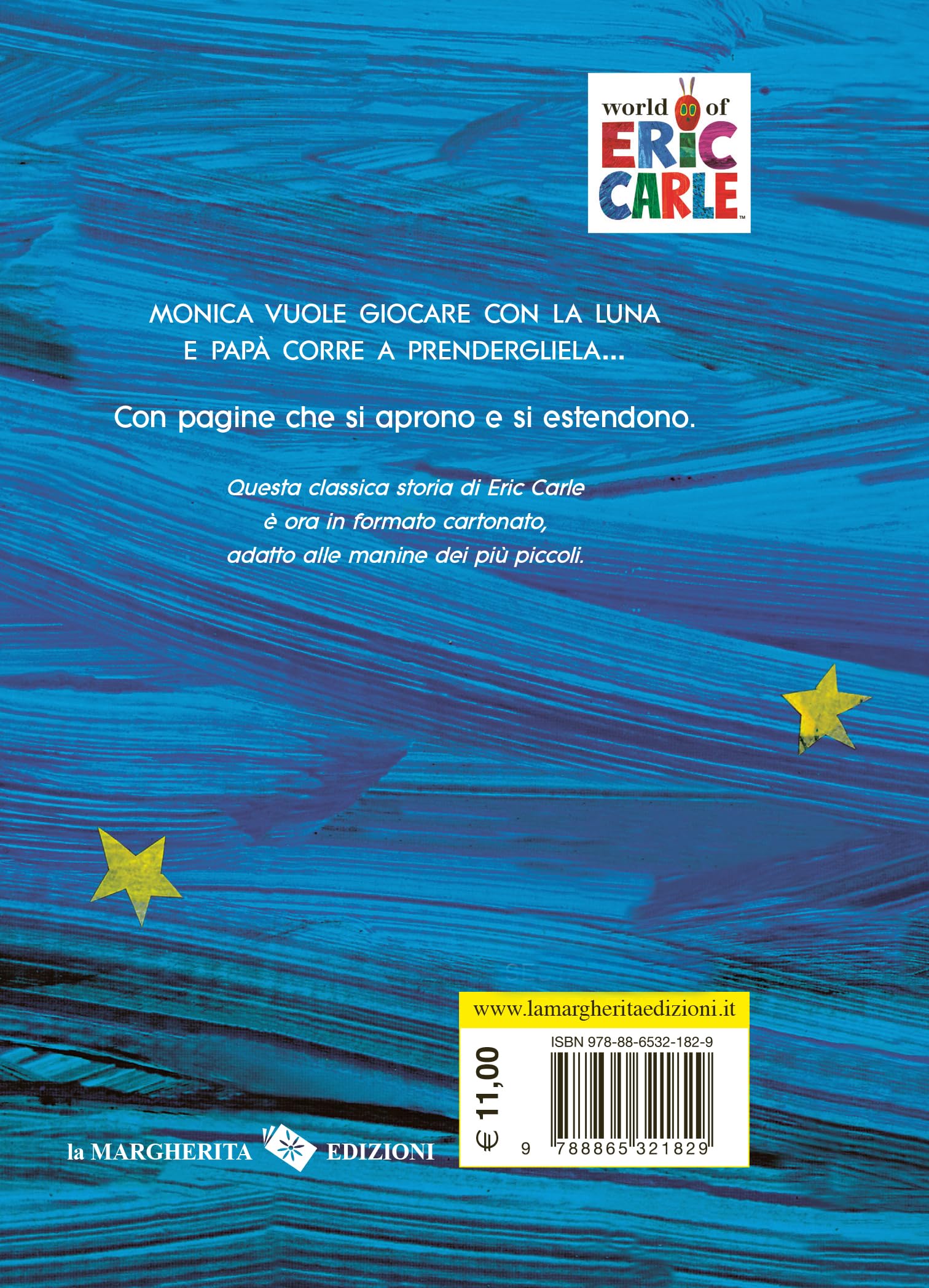 Papà, mi prendi la luna, per favore? Ediz. illustrata
