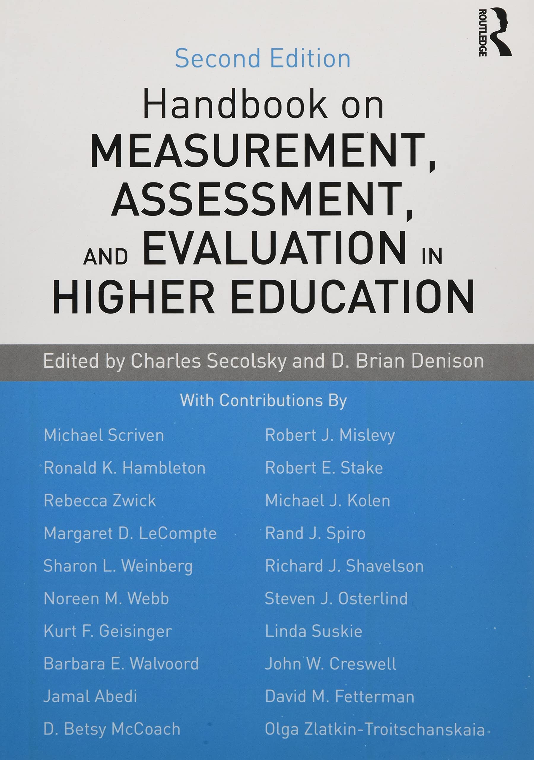 Handbook on Measurement, Assessment, and Evaluation in Higher Education