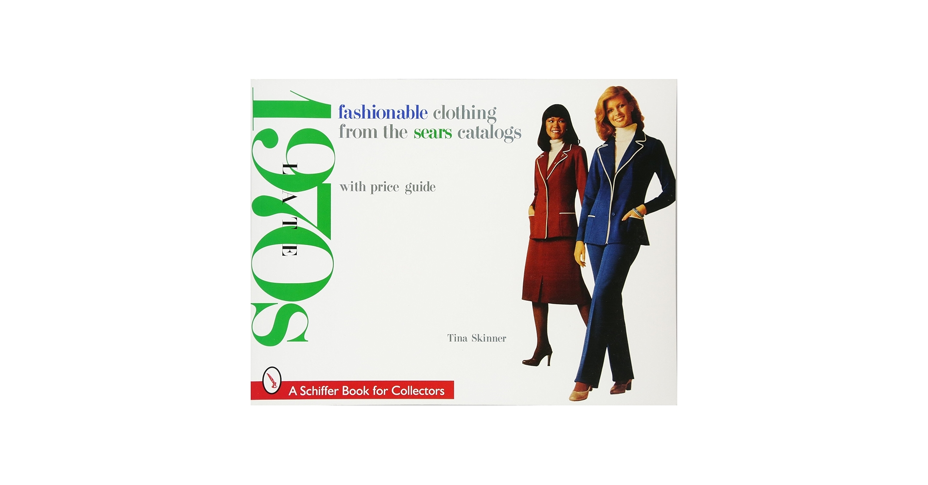 Fashionable Clothing from the Sears Catalogs: Late 1970s (A