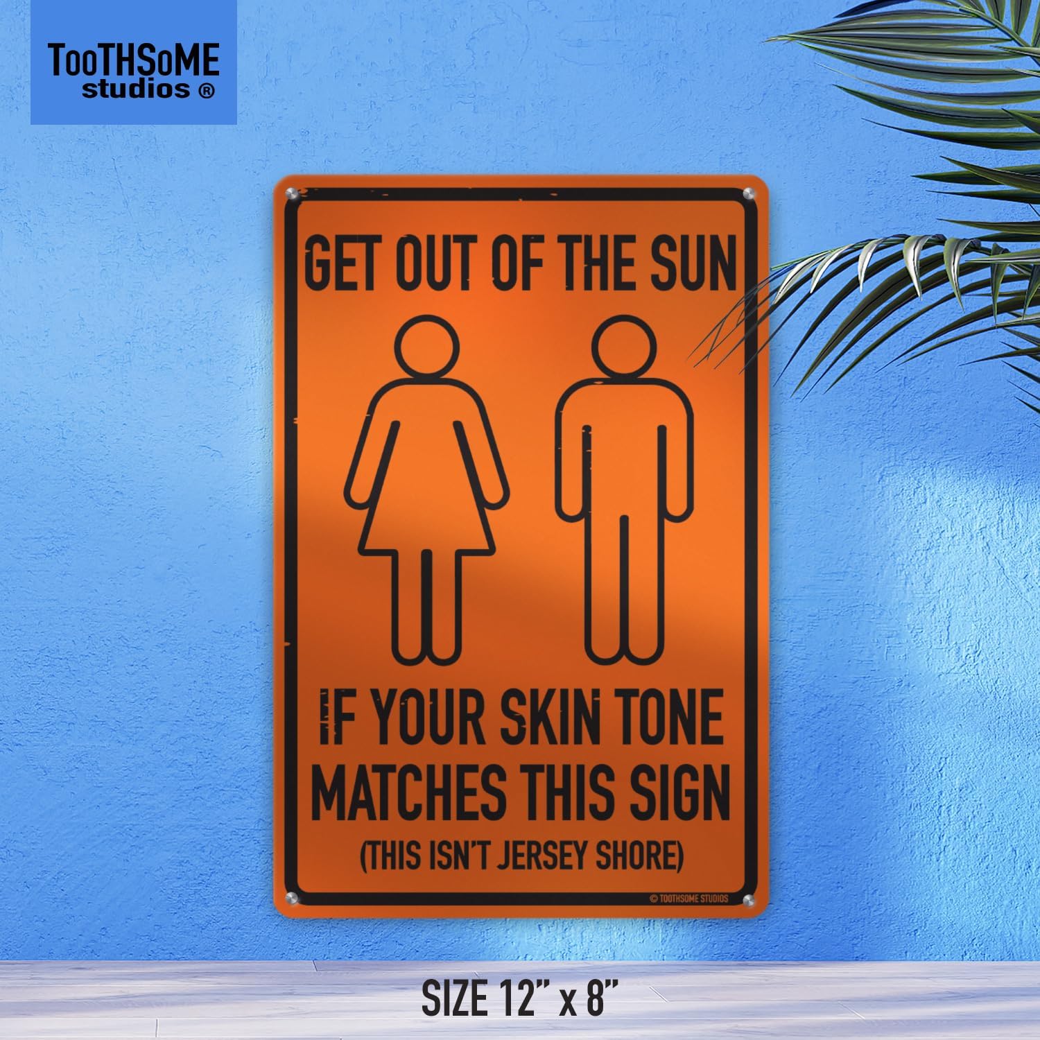 Get Out Of The Sun 12" x 8" Funny Tin Sign Beach Home Pool Tiki Bar Decor image 3