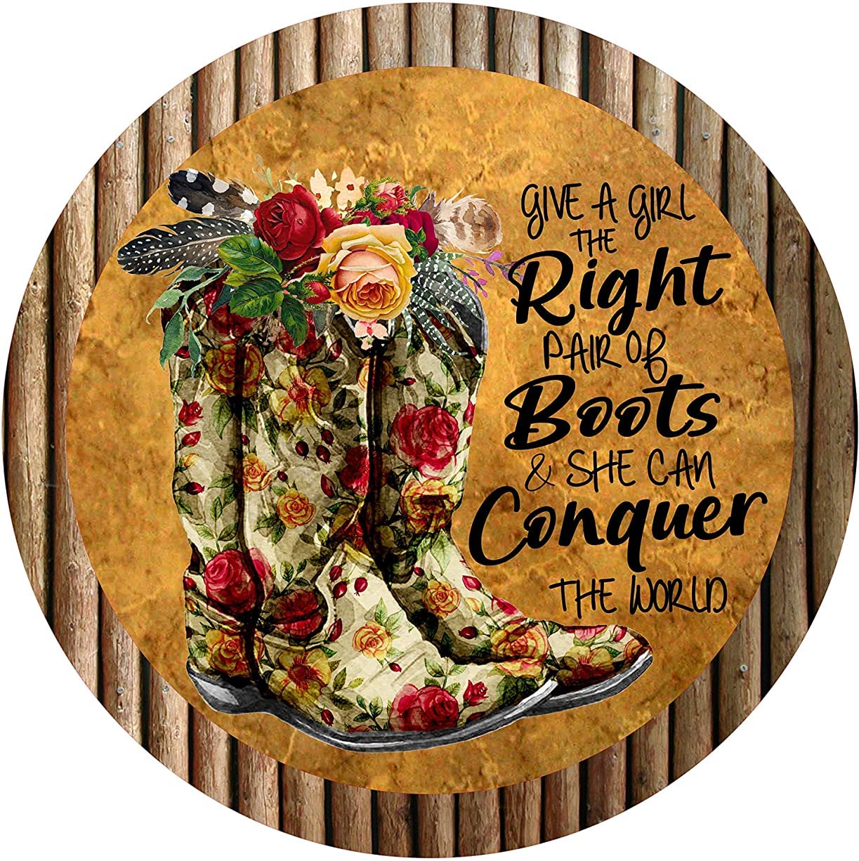 Mocozim Girls Round Metal Tin Sign Rustic Wall Decor Wall Plaque Give A The Right Pair Of Boots Wreath Sign,Cow Sign,Suitable For Home Garden Kitchen Bar Cafe Restaurant Wall Decor Retro Vintage 12X12 Inch
