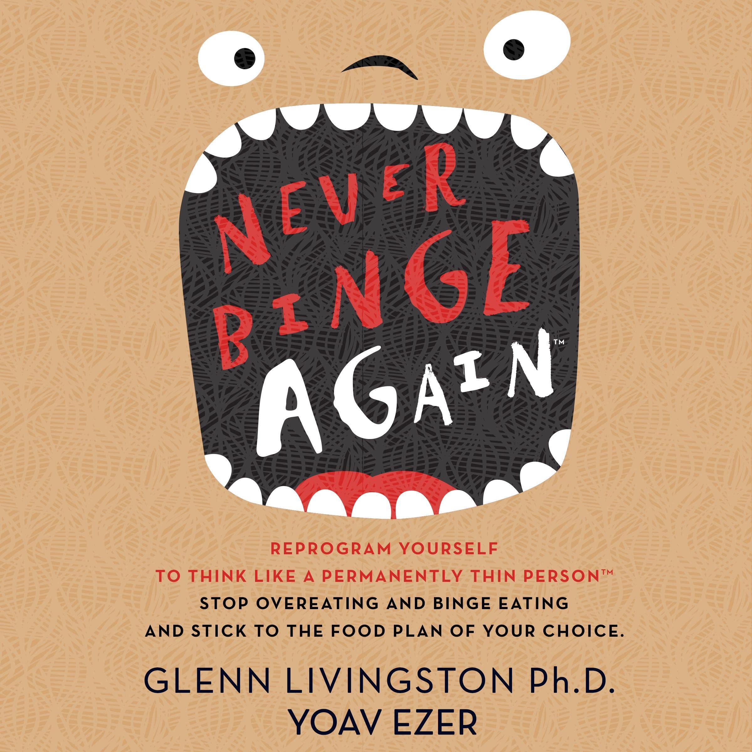 Cover art for Never Binge Again(tm)
