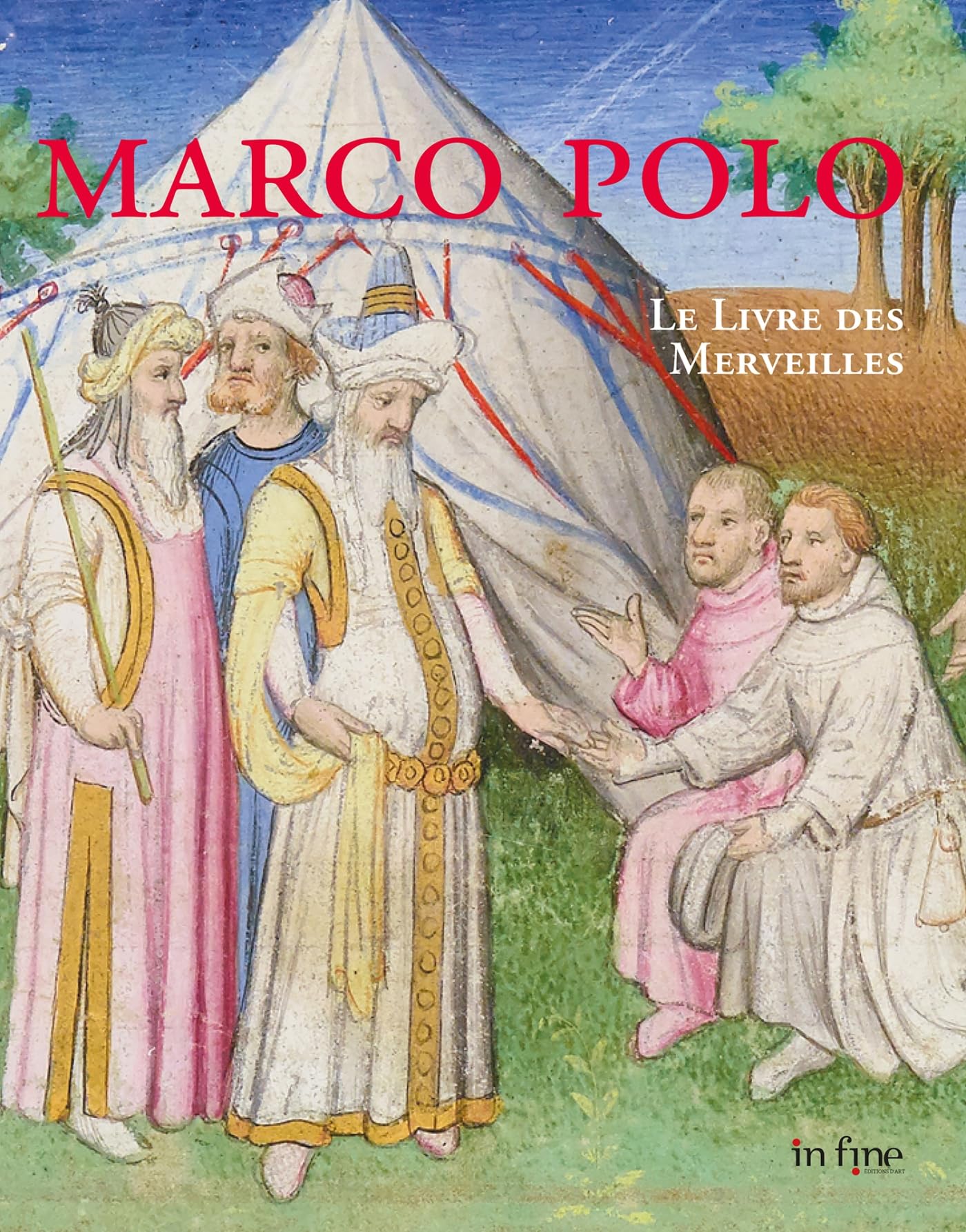 Marco Polo: Le livre des merveilles