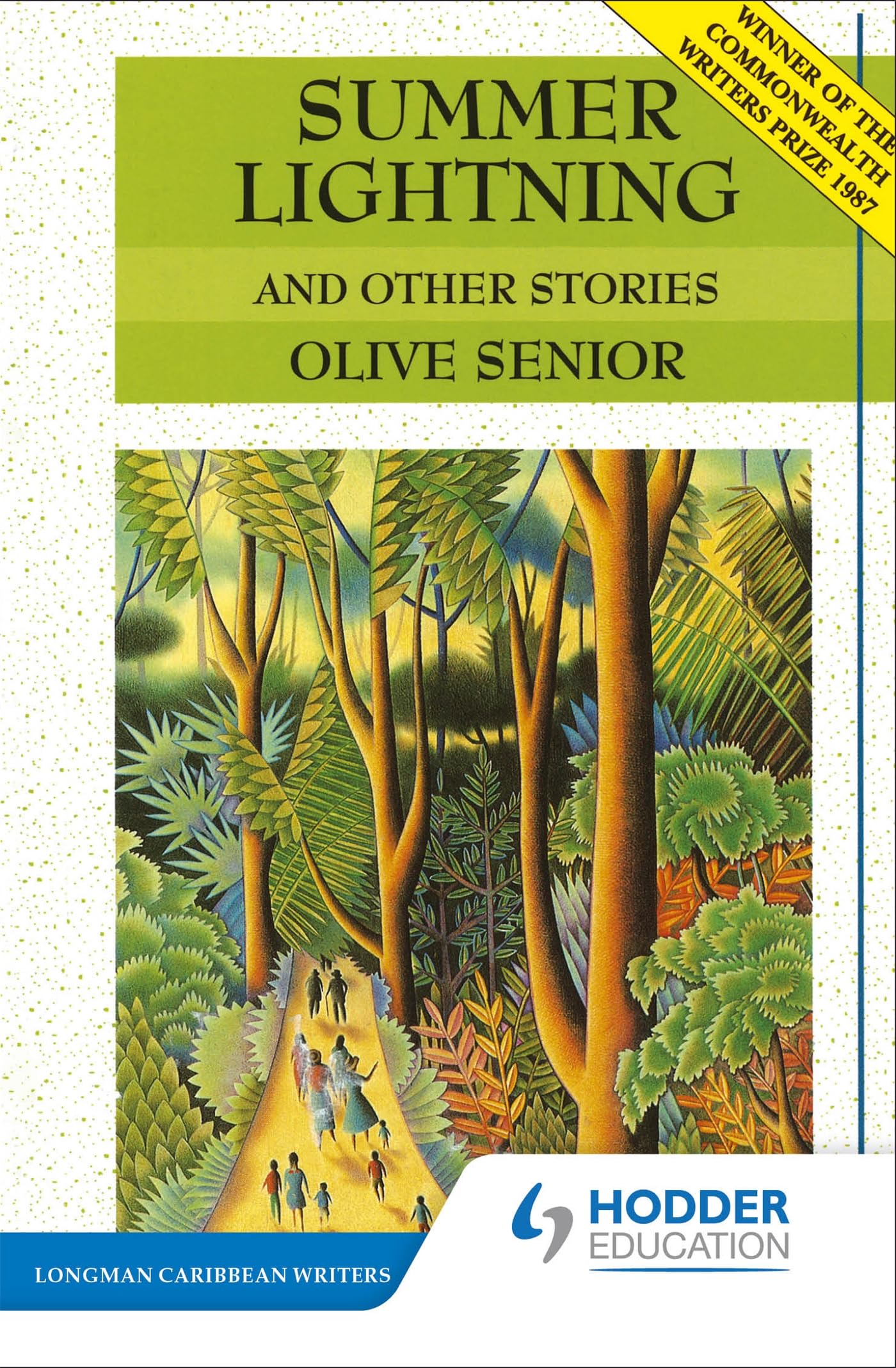 Summer Lightning & Other Stories (Longman Caribbean Writers) - Senior, Olive