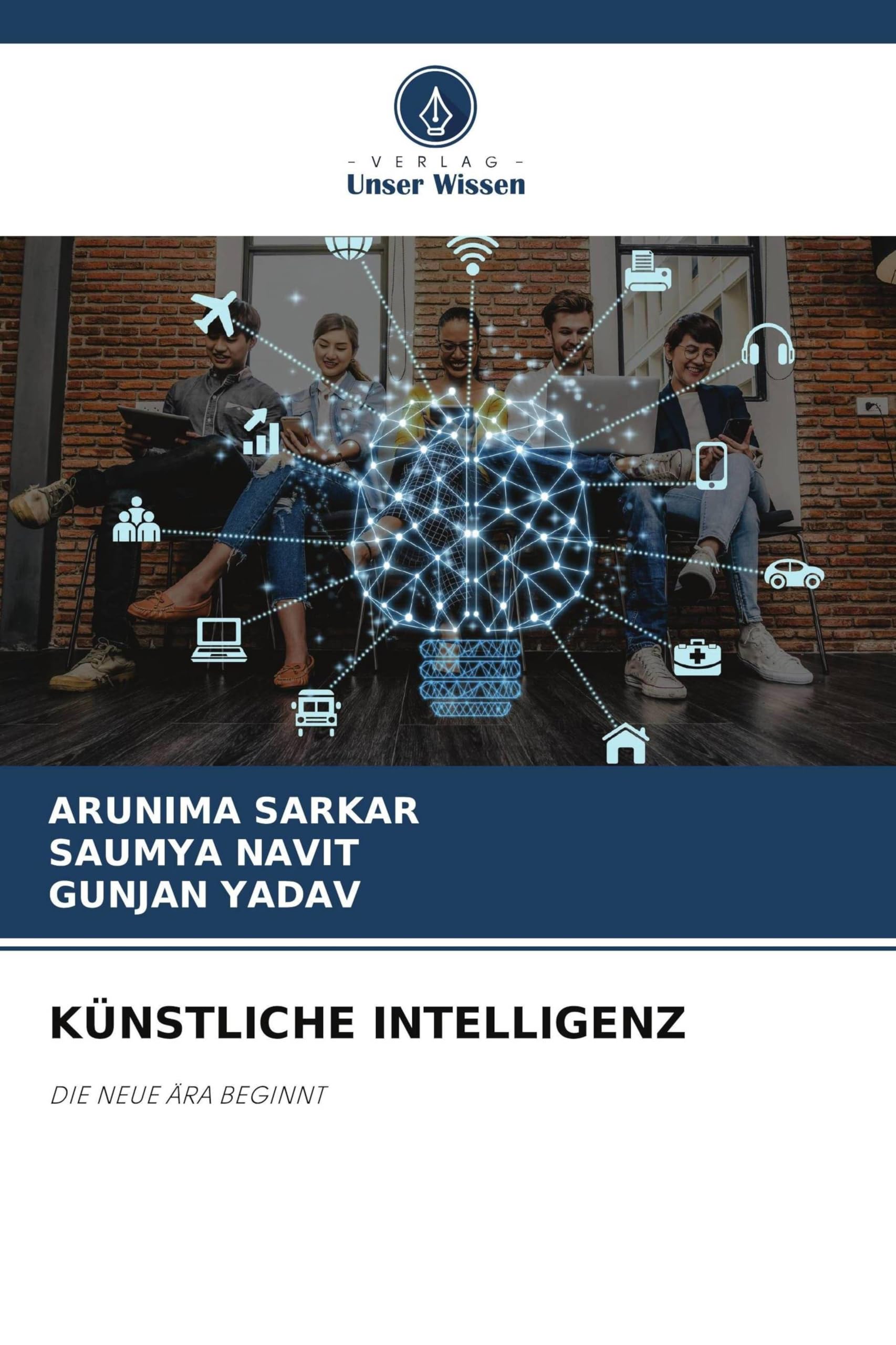Künstliche Intelligenz: DIE NEUE ÄRA BEGINNT
