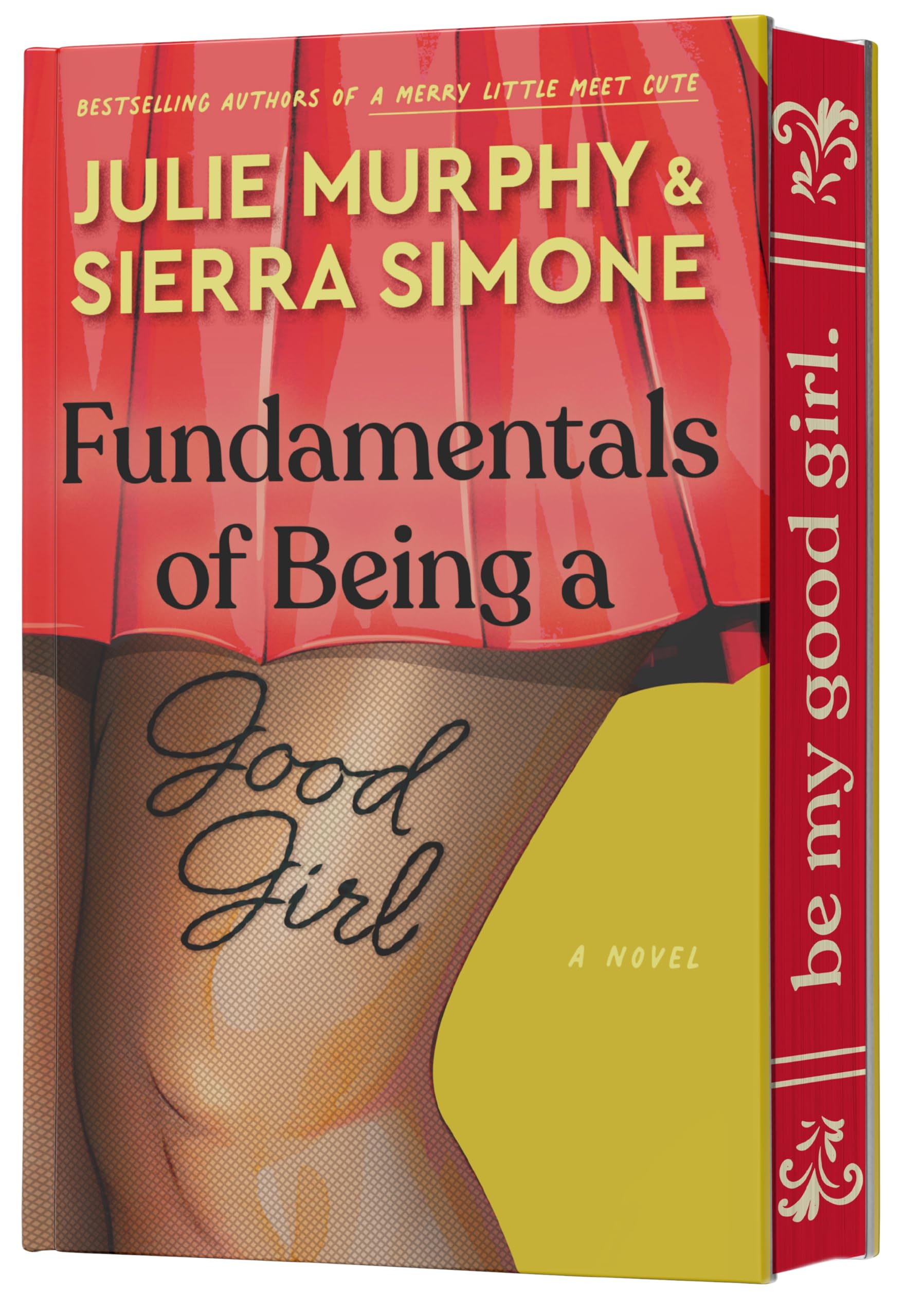Fundamentals of Being a Good Girl: A Novel: 1 (Academic Affairs)