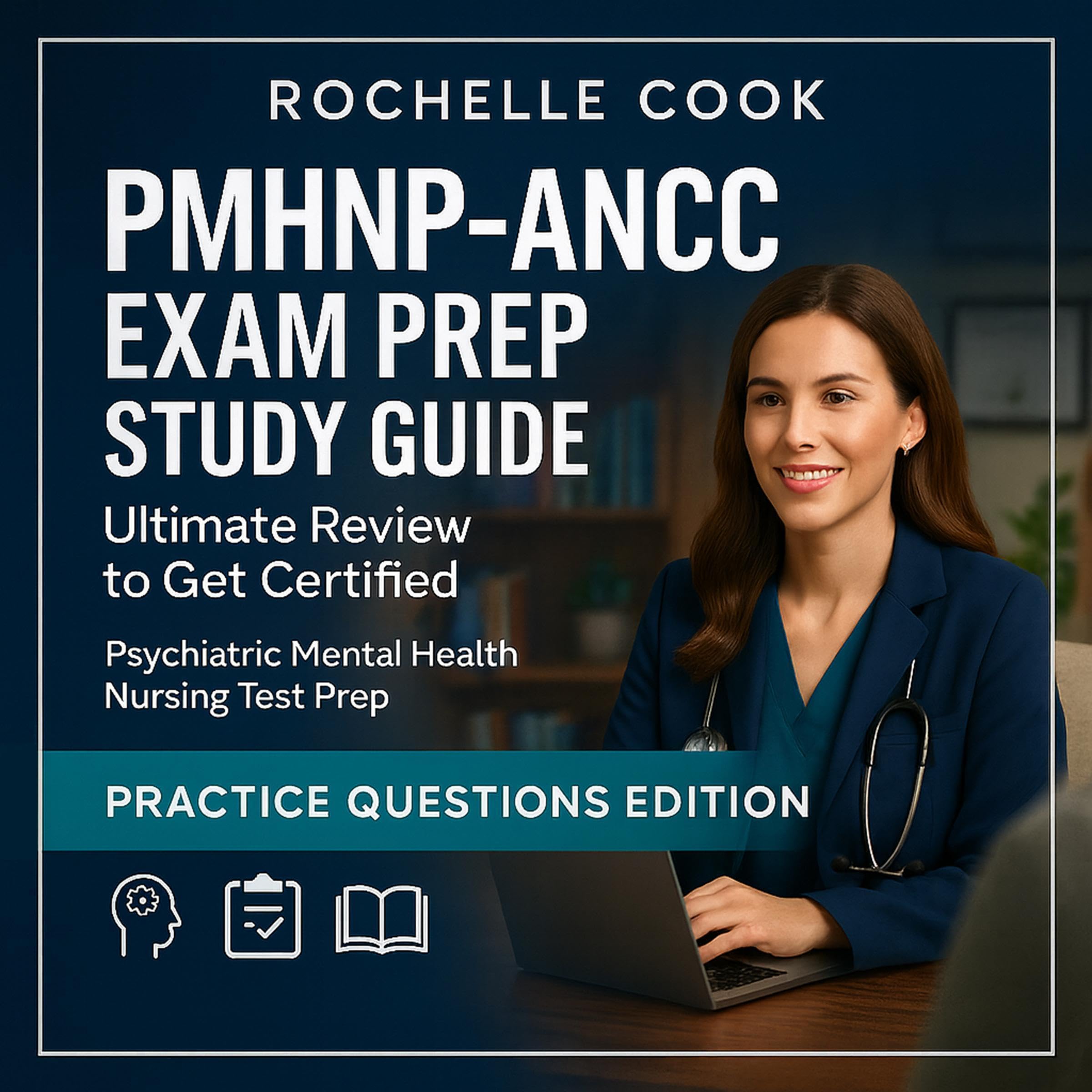 Cover art for PMHNP-ANCC Exam Prep Study Guide: Ultimate Review to Get Certified
