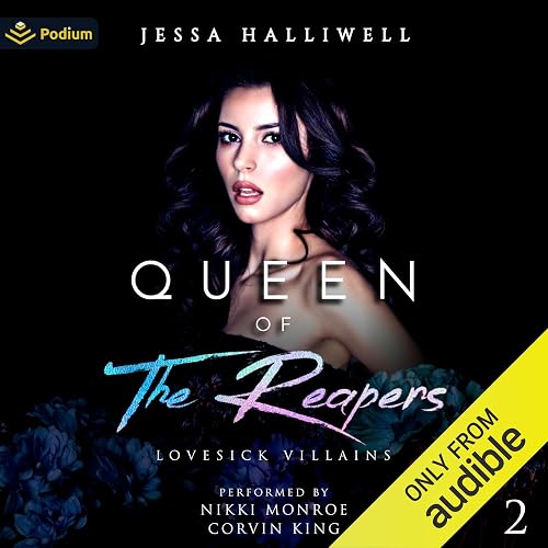 Queen of the Reapers: Lovesick Villains, Book 2