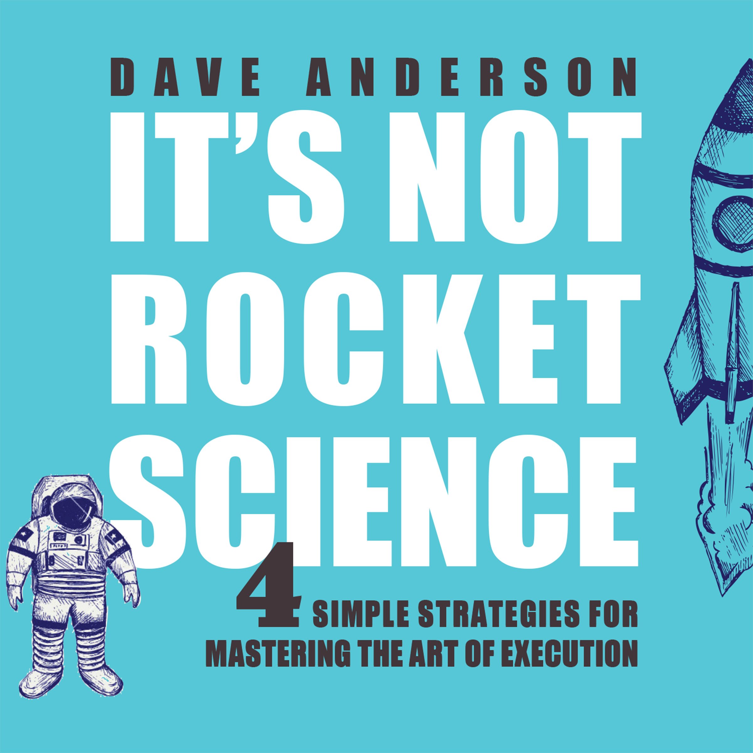 Cover art for It's Not Rocket Science