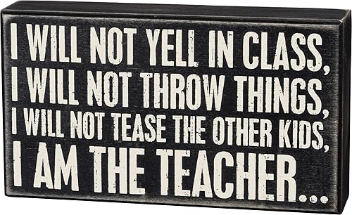 Primitives by Kathy Box Plaque en Bois Inscription I Will Not Yell Noir 8 x 4,5 