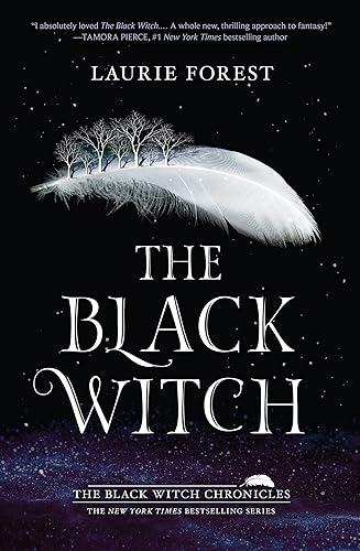 The Black Witch An Epic Fantasy Novel (The Black Witch Chronicles Book 1)