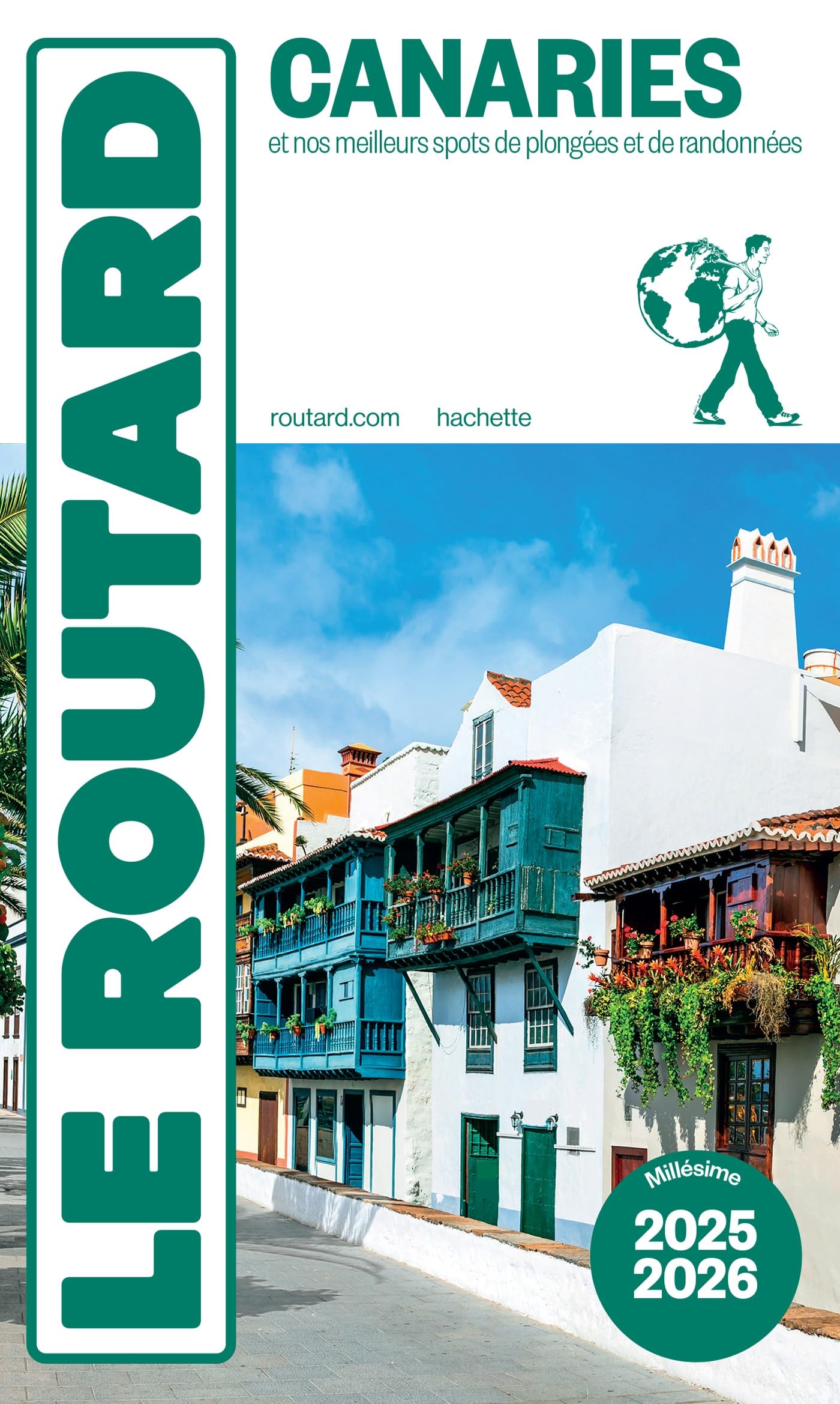 Guide du Routard Canaries 2025/26: et nos meilleurs spots de plongées et de randonnées