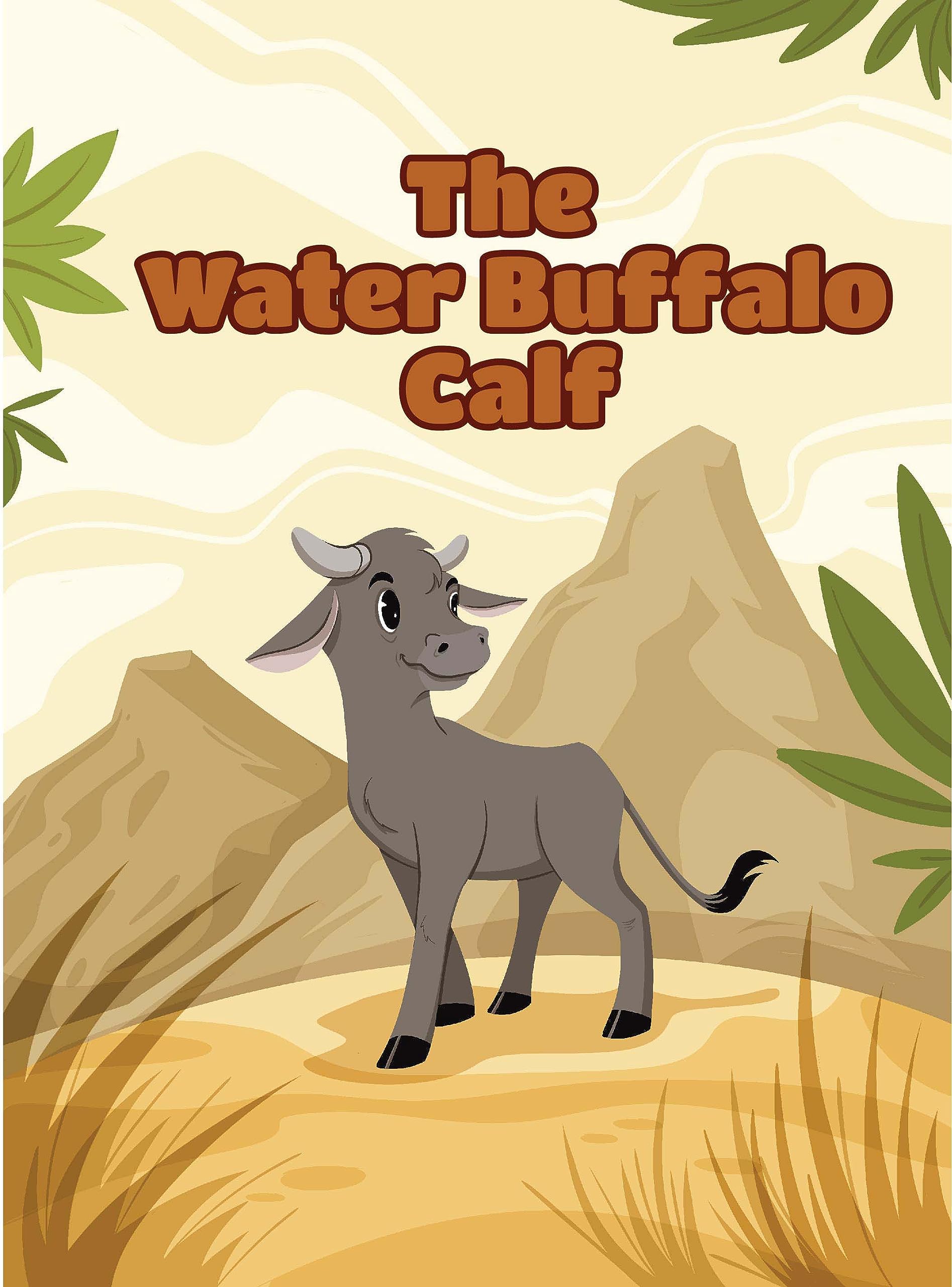 The Water Buffalo Calf Kids Book
