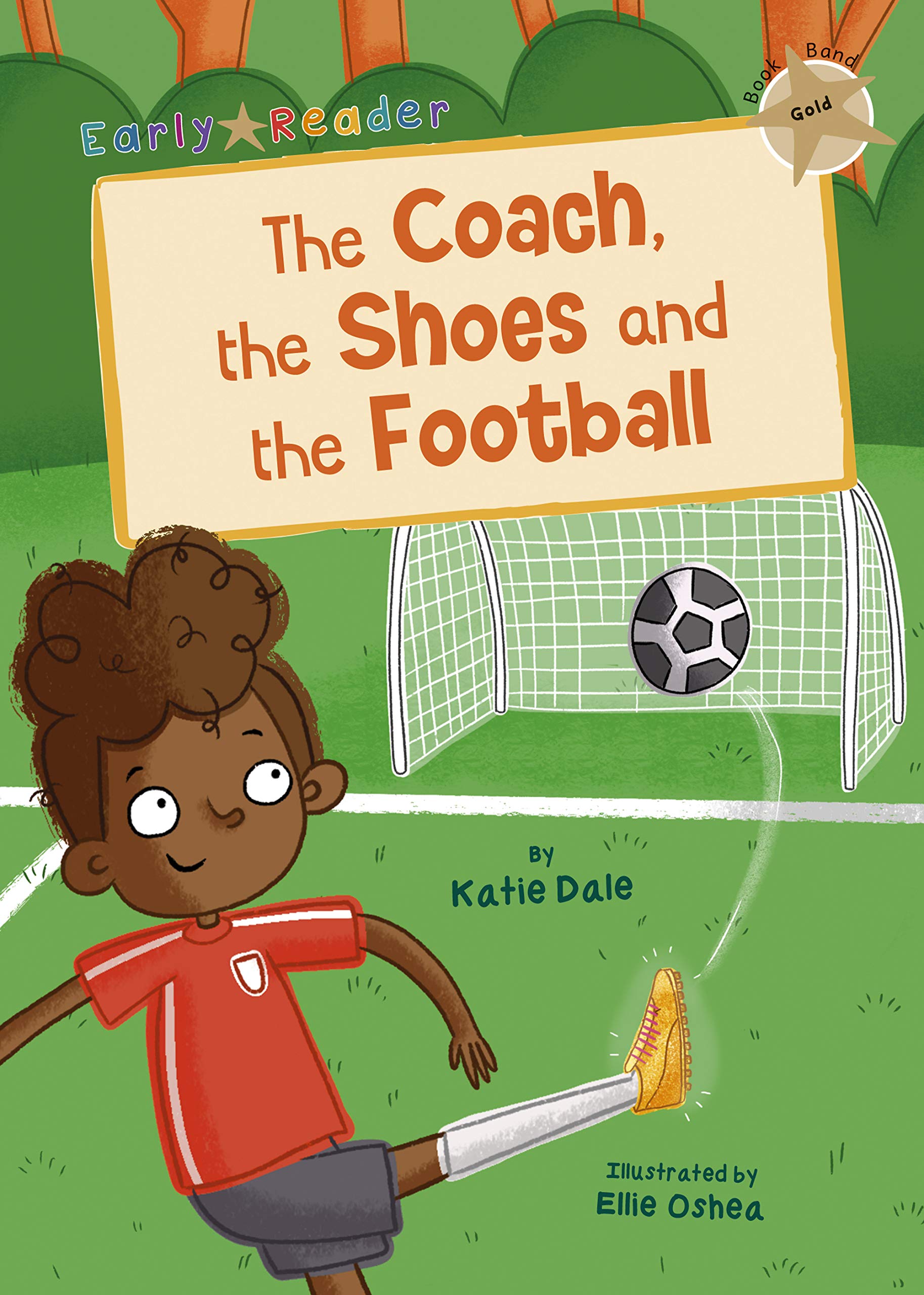 The Coach, the Shoes and the Football: (Gold Early Reader) (Maverick Early Readers)