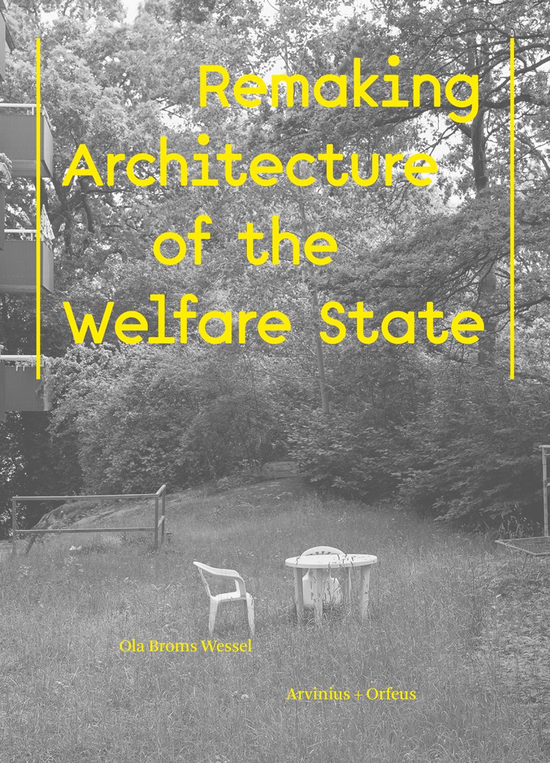 Architecture du Welfare State : livre Future People's Palaces
