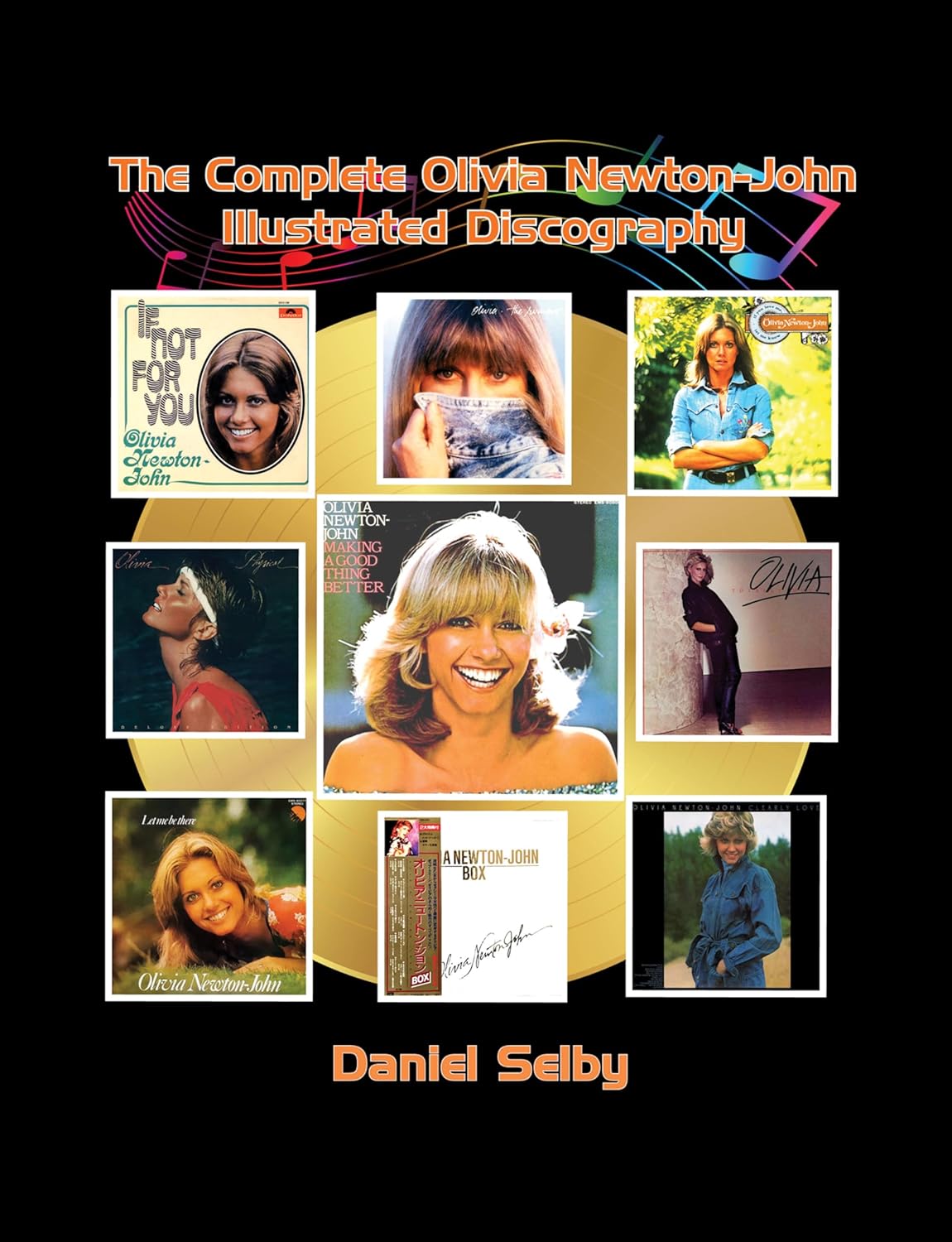 The Complete Olivia Newton-John Illustrated Discography      [Print Replica] Kindle Edition