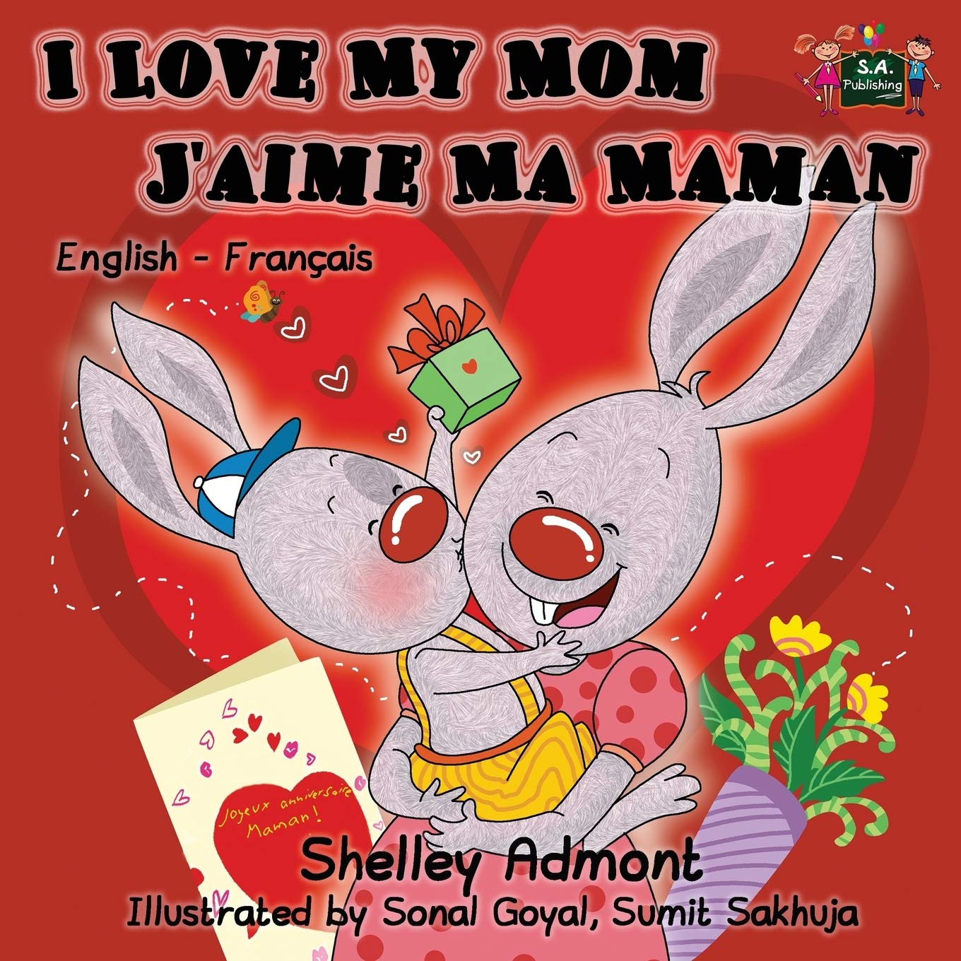 I Love My Mom J'aime Ma Maman (English French bilingual children's books): Bilingual Children's Books (English French Bilingual Collection)