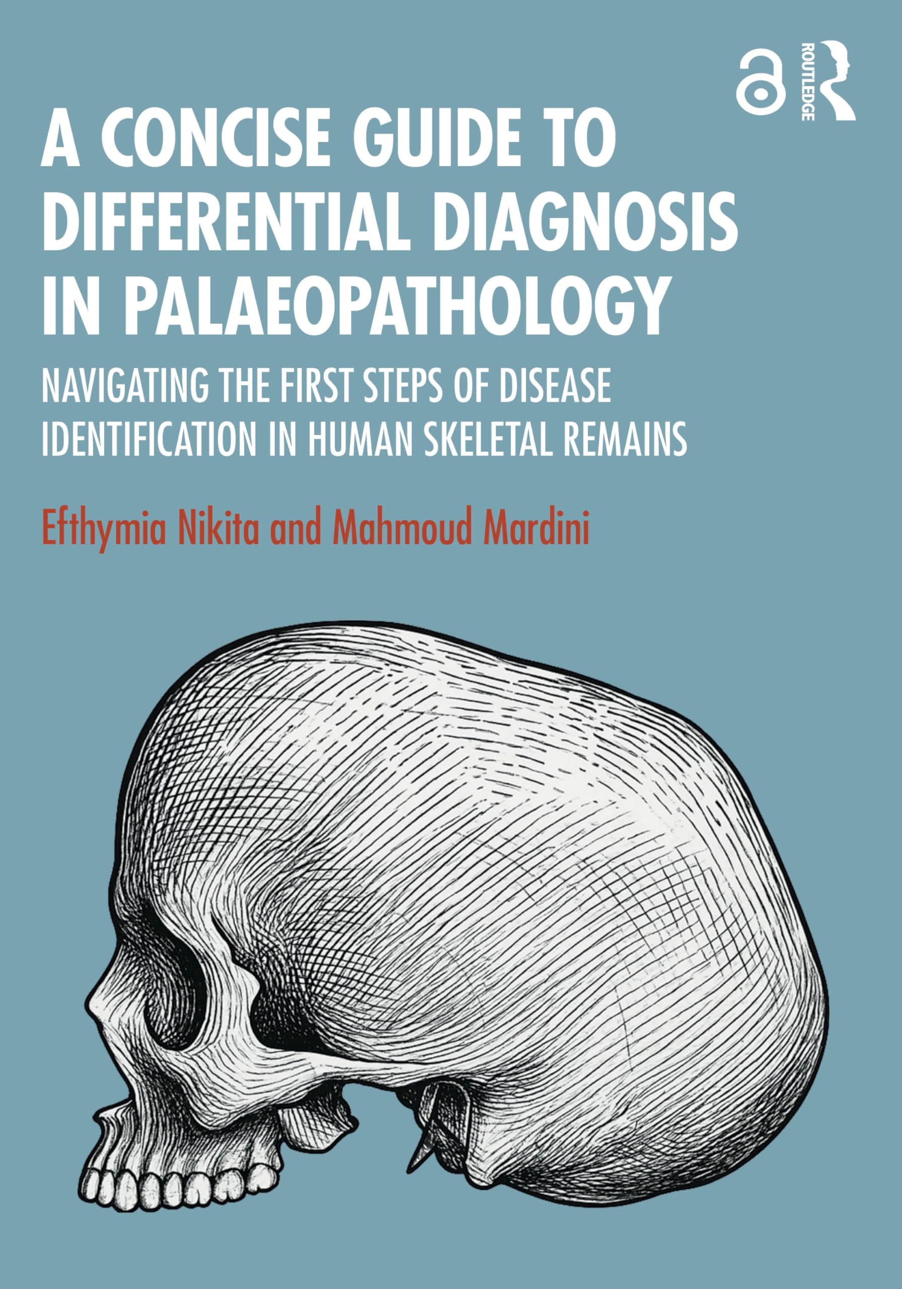 A Concise Guide to Differential Diagnosis in Palaeopathology - 9781032724928