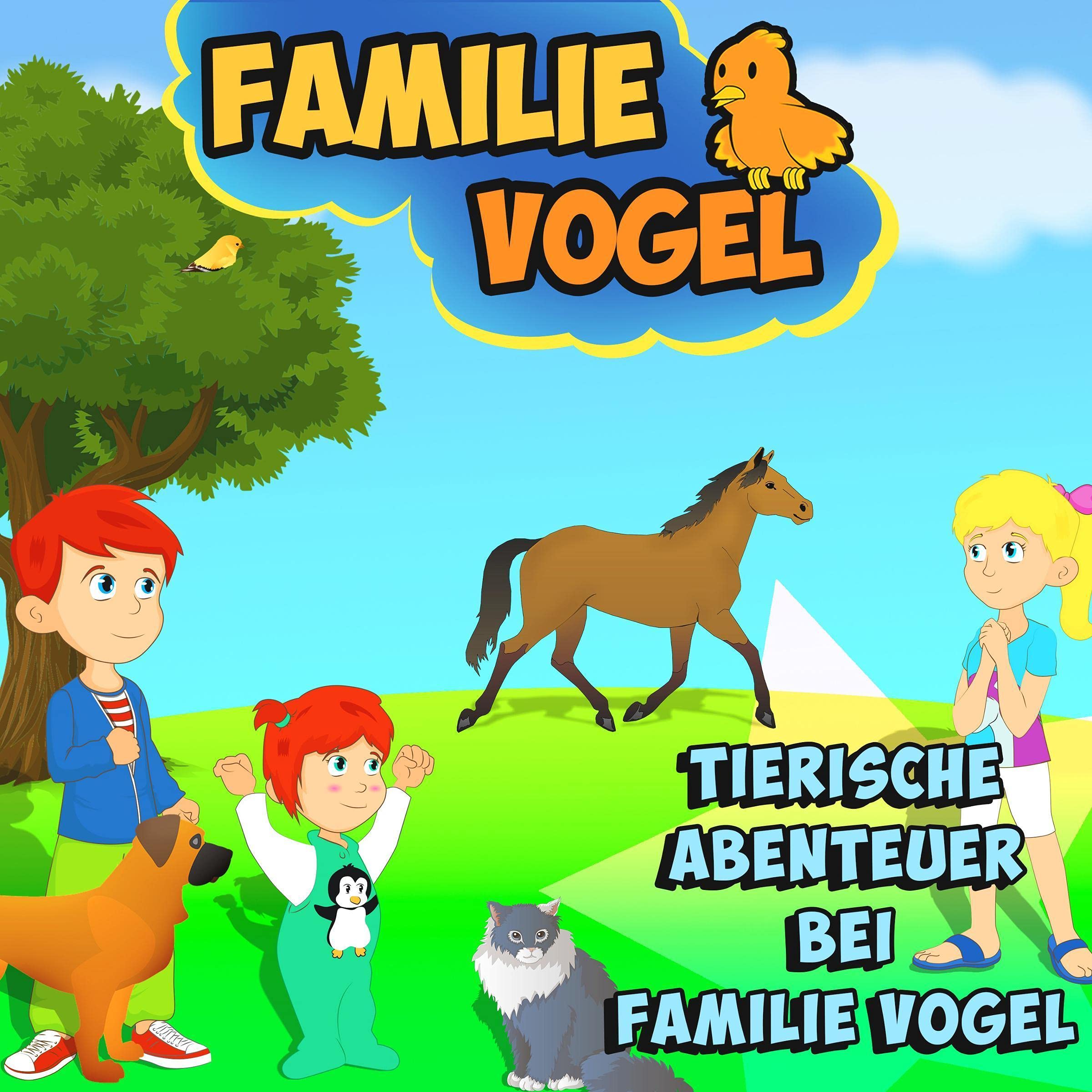 Cover art for Tierische Abenteuer bei Familie Vogel