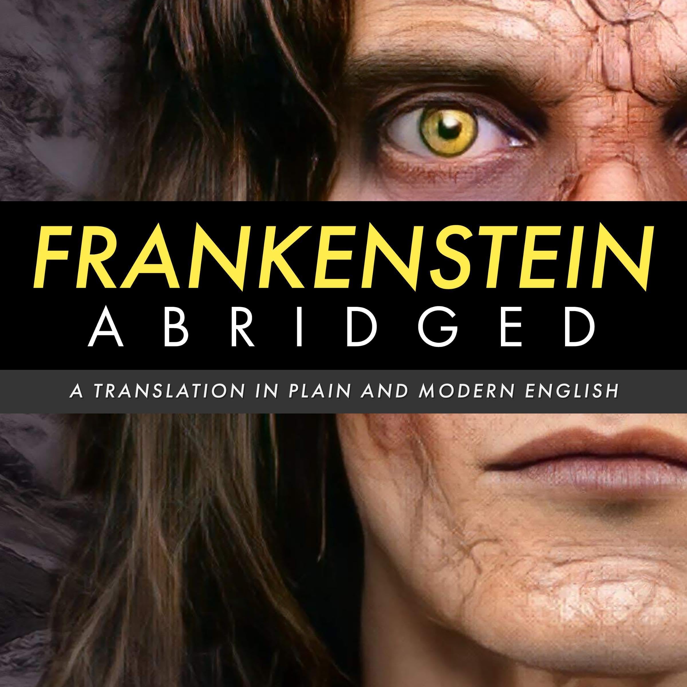 Frankenstein Abridged