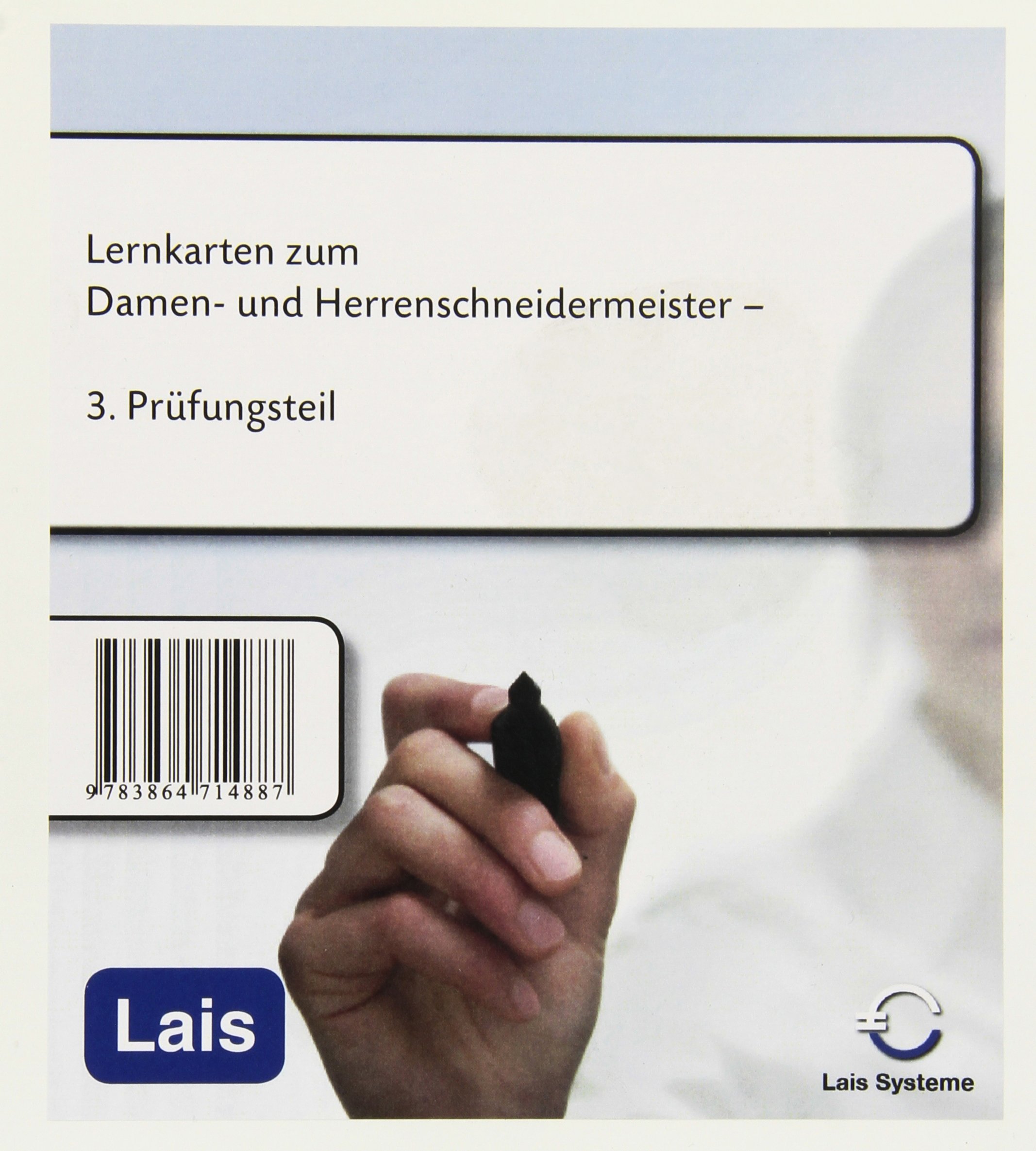 Lernkarten zum Damen- und Herrenschneidermeister: 3. Prüfungsteil