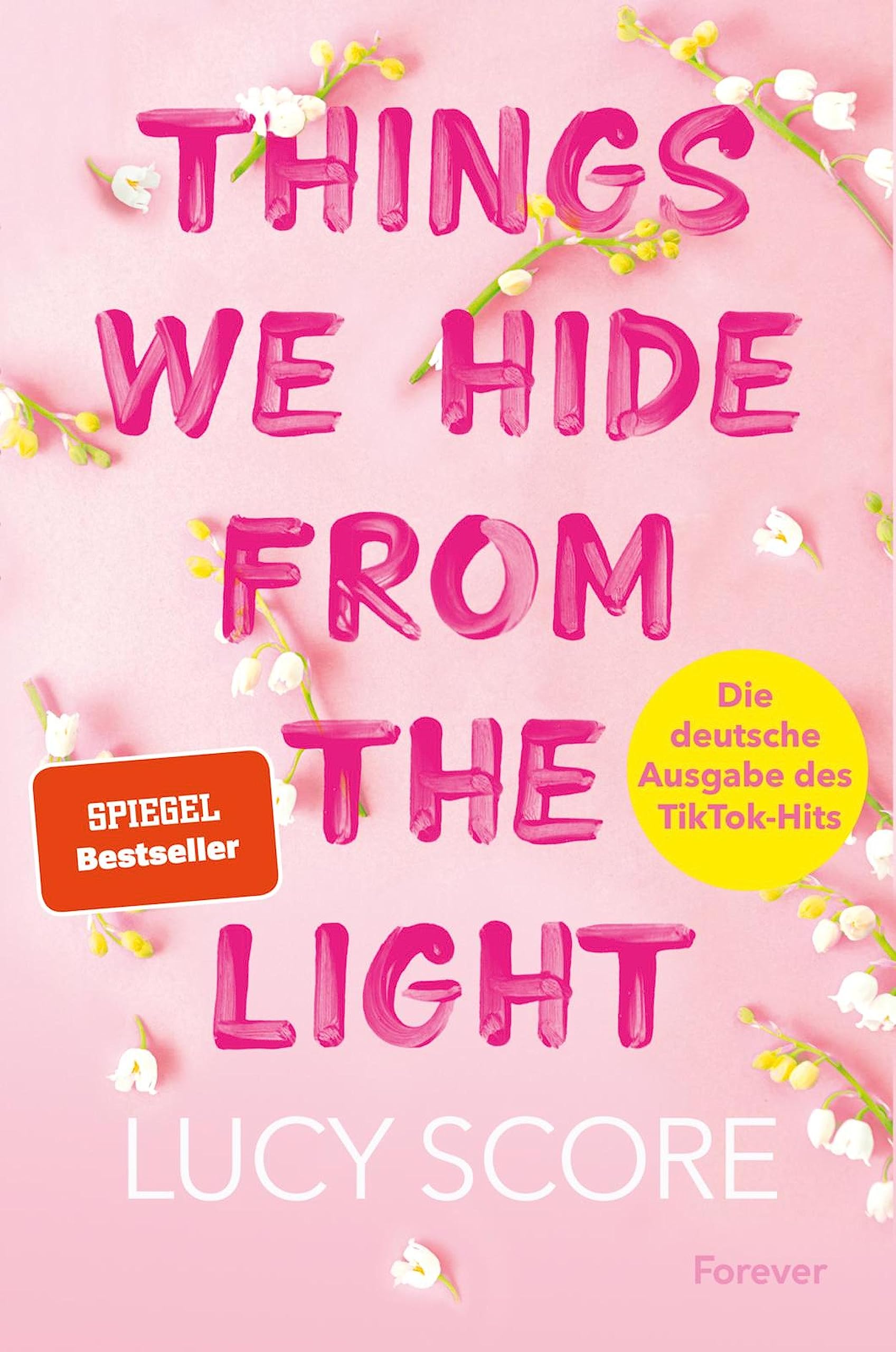 Things We Hide From The Light: Roman | Die deutsche Ausgabe des BookTok-Erfolgs! (Knockemout 2) (German Edition)