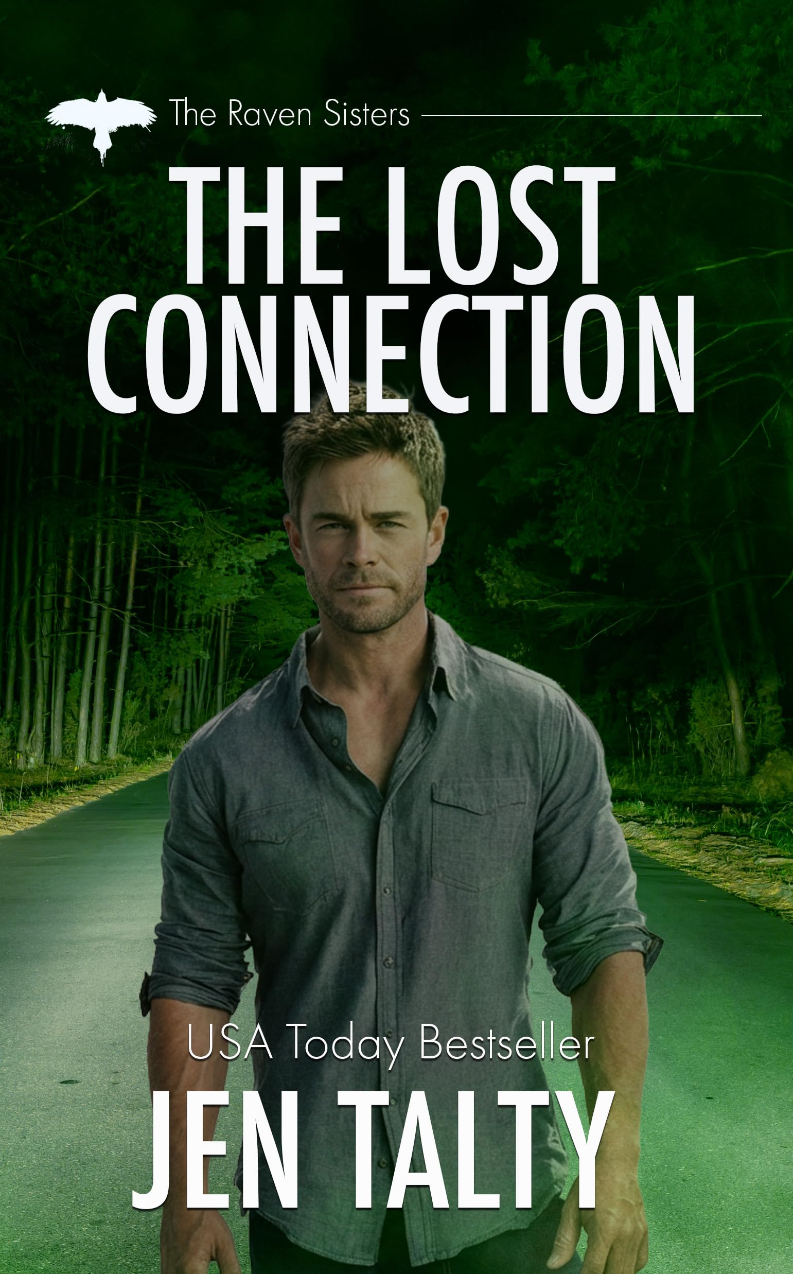 The Lost Connection: The Collective Order (The Raven Sisters Book 4)