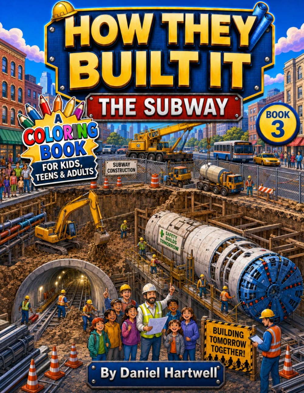 How They Built It: The Subway Coloring Book for Kids, Teens & Adults