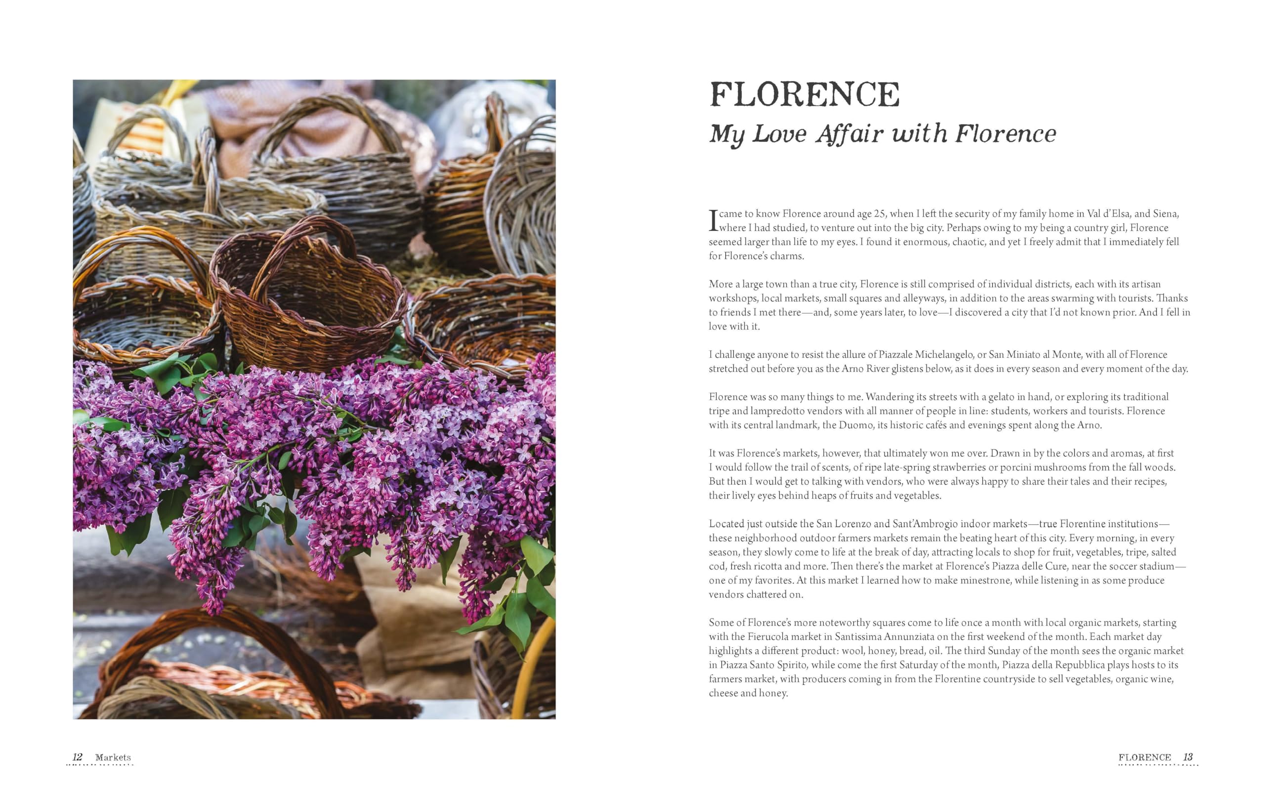 From the markets of Tuscany. A collection of traditional, seasonal recipes