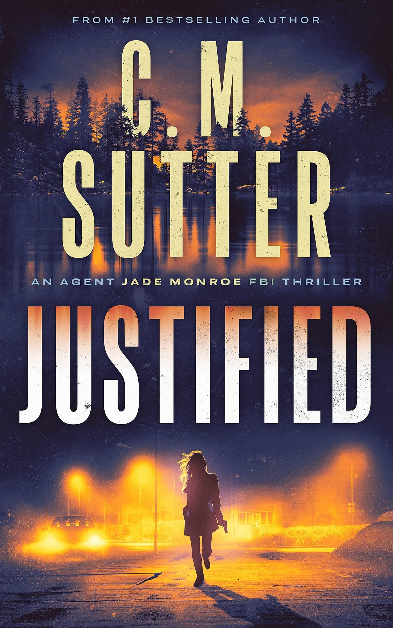 Justified (An Agent Jade Monroe FBI Thriller Book 2)