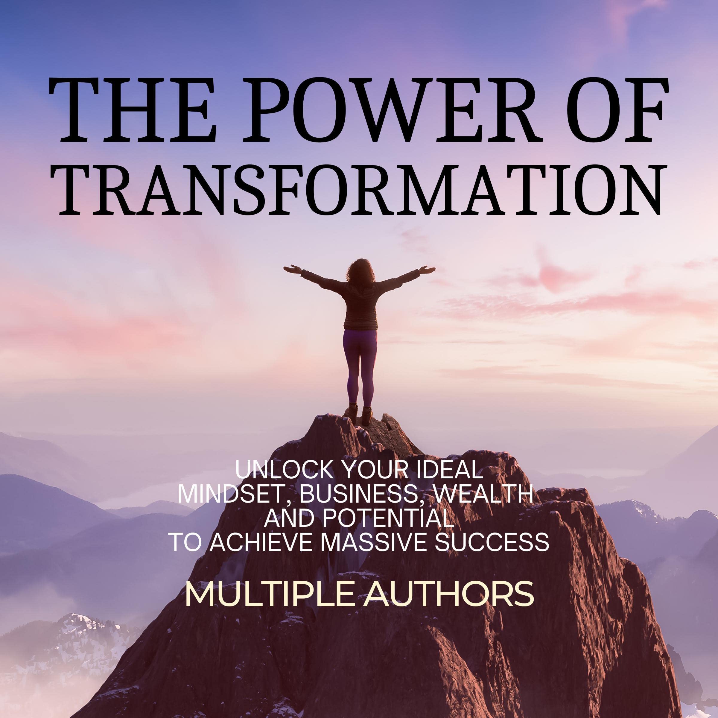 The Power of Transformation