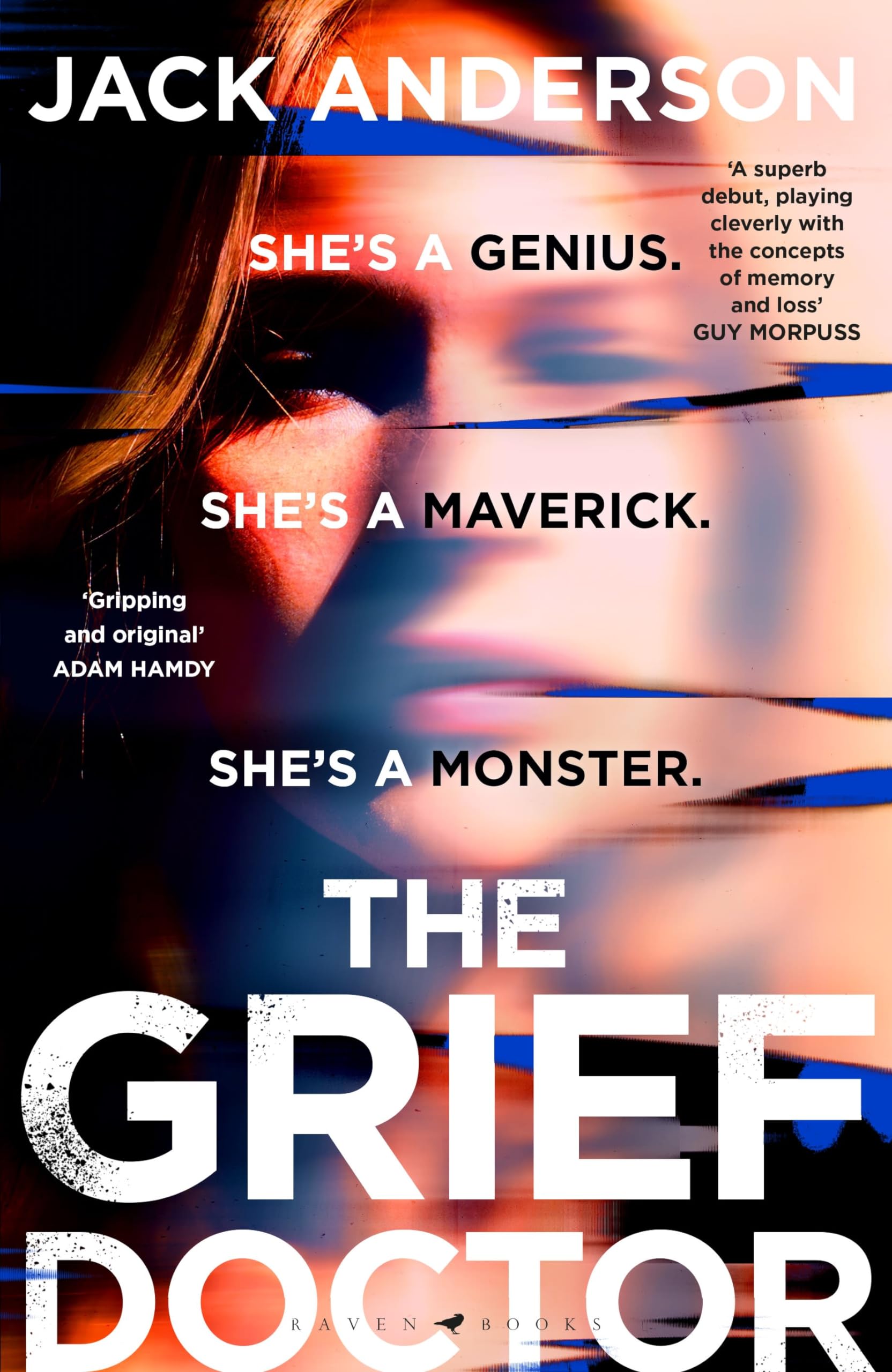 The Grief Doctor: It's kill or cure