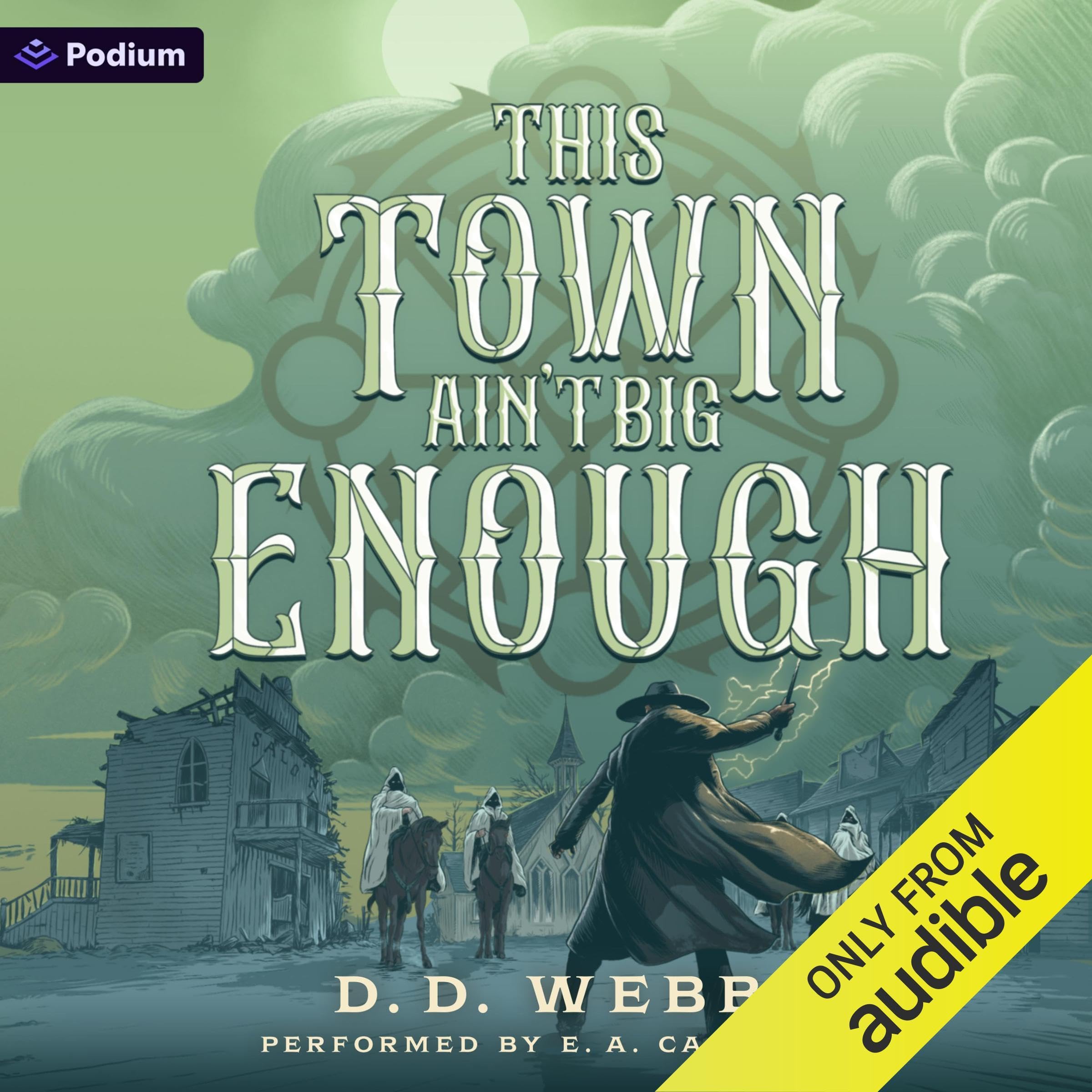 Cover art for This Town Ain't Big Enough: A High Fantasy Western