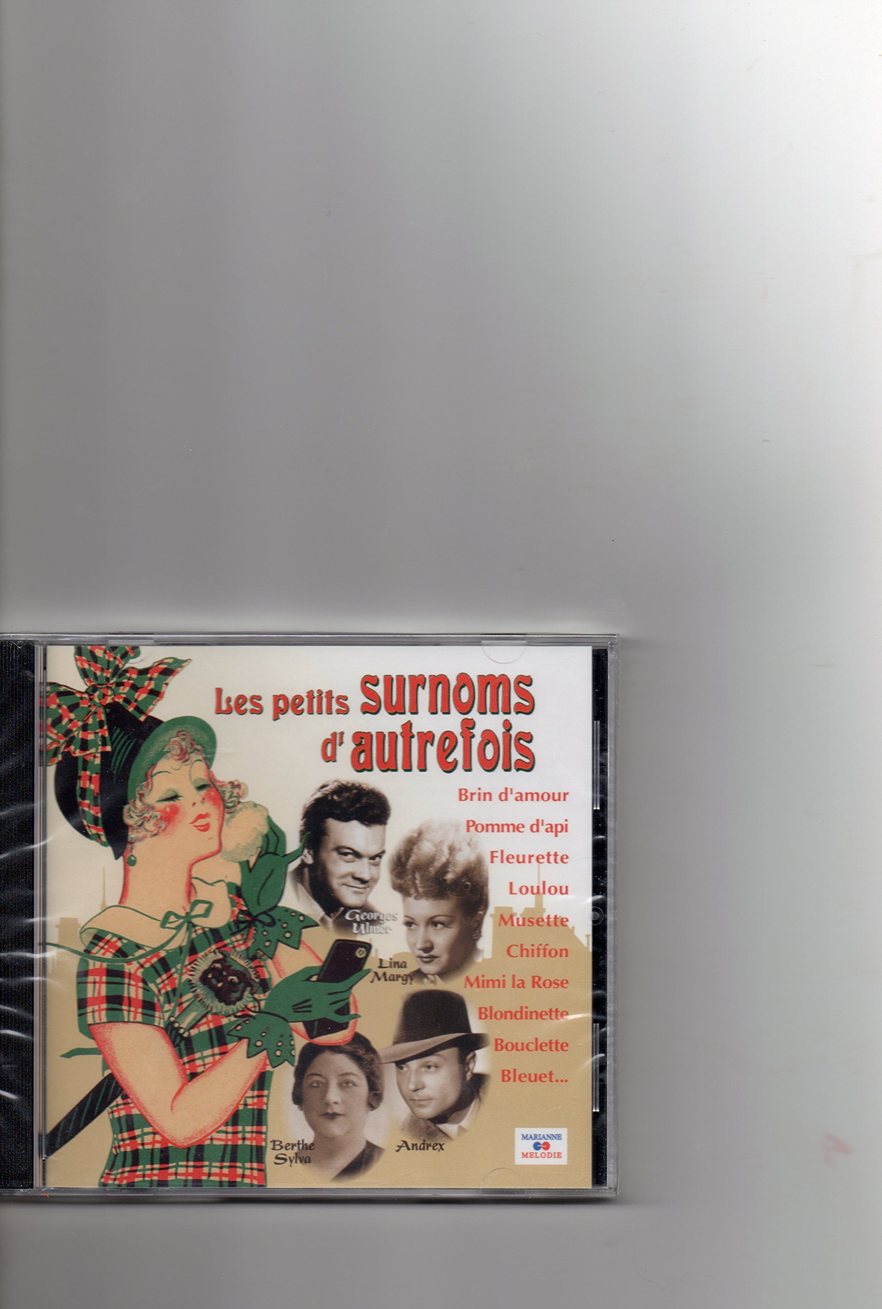 Les petits Surnoms d'autrefois [Audio CD]