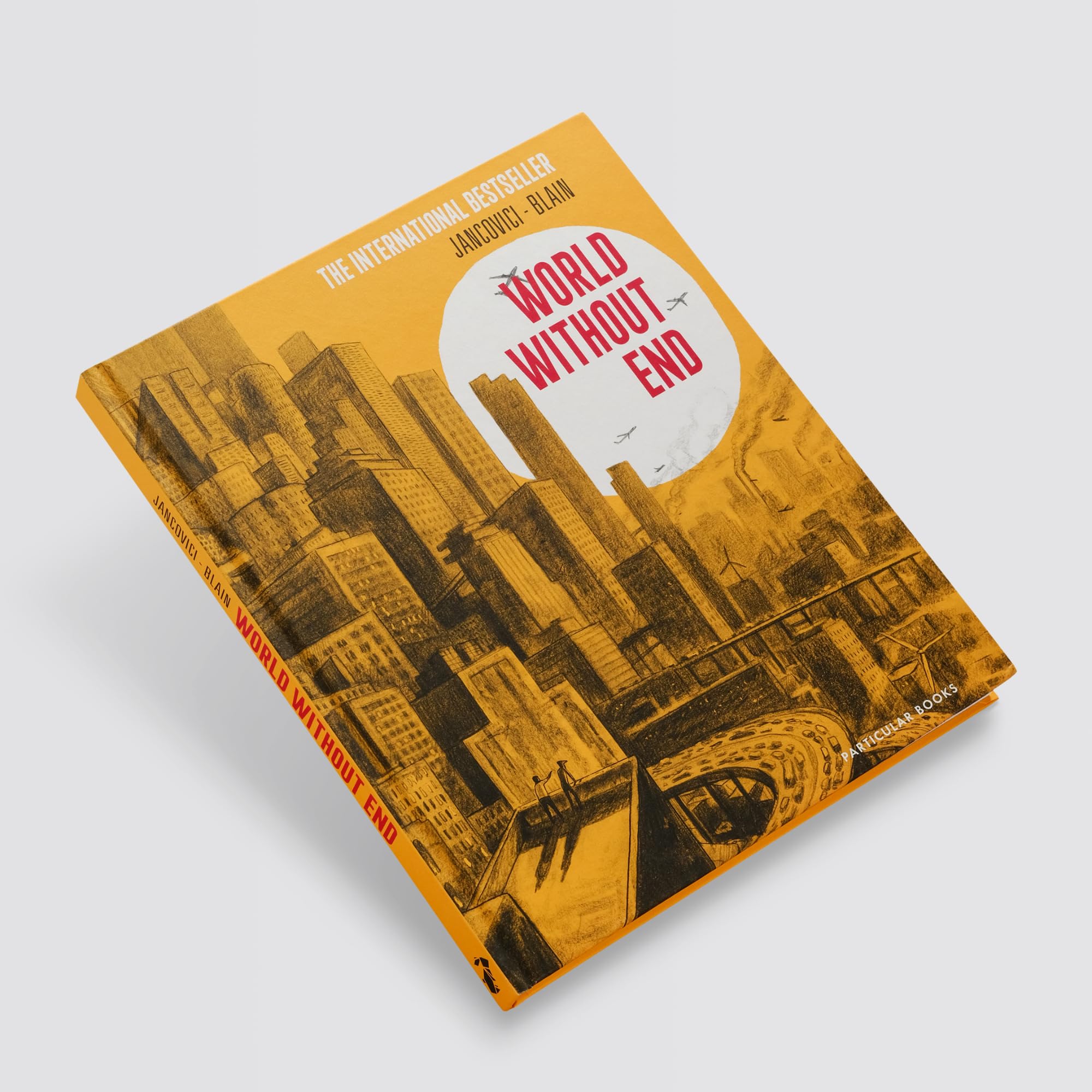 World Without End: The million-copy selling graphic novel about climate change