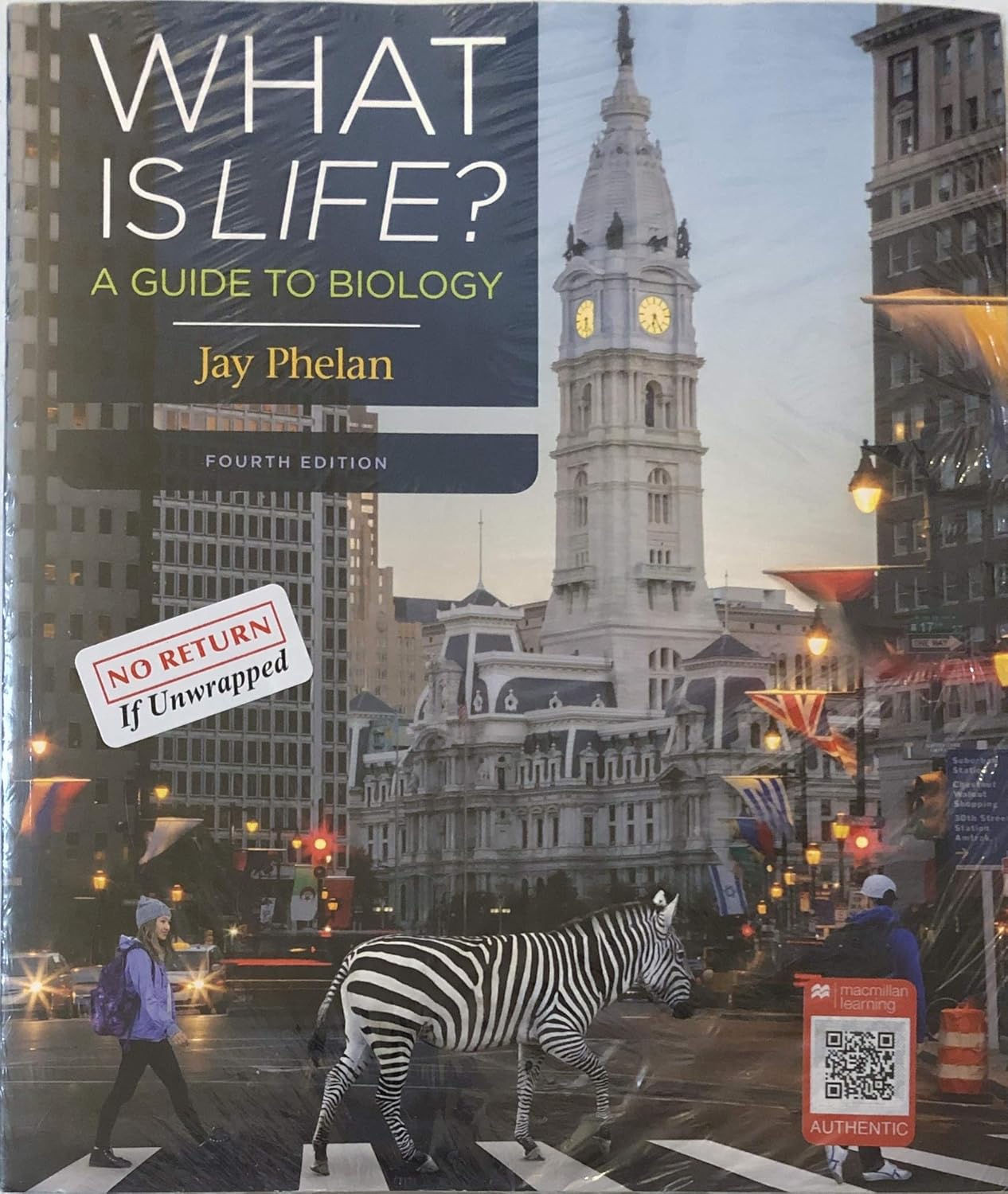 What Is Life? A Guide to Biology 4E & LaunchPad for What is