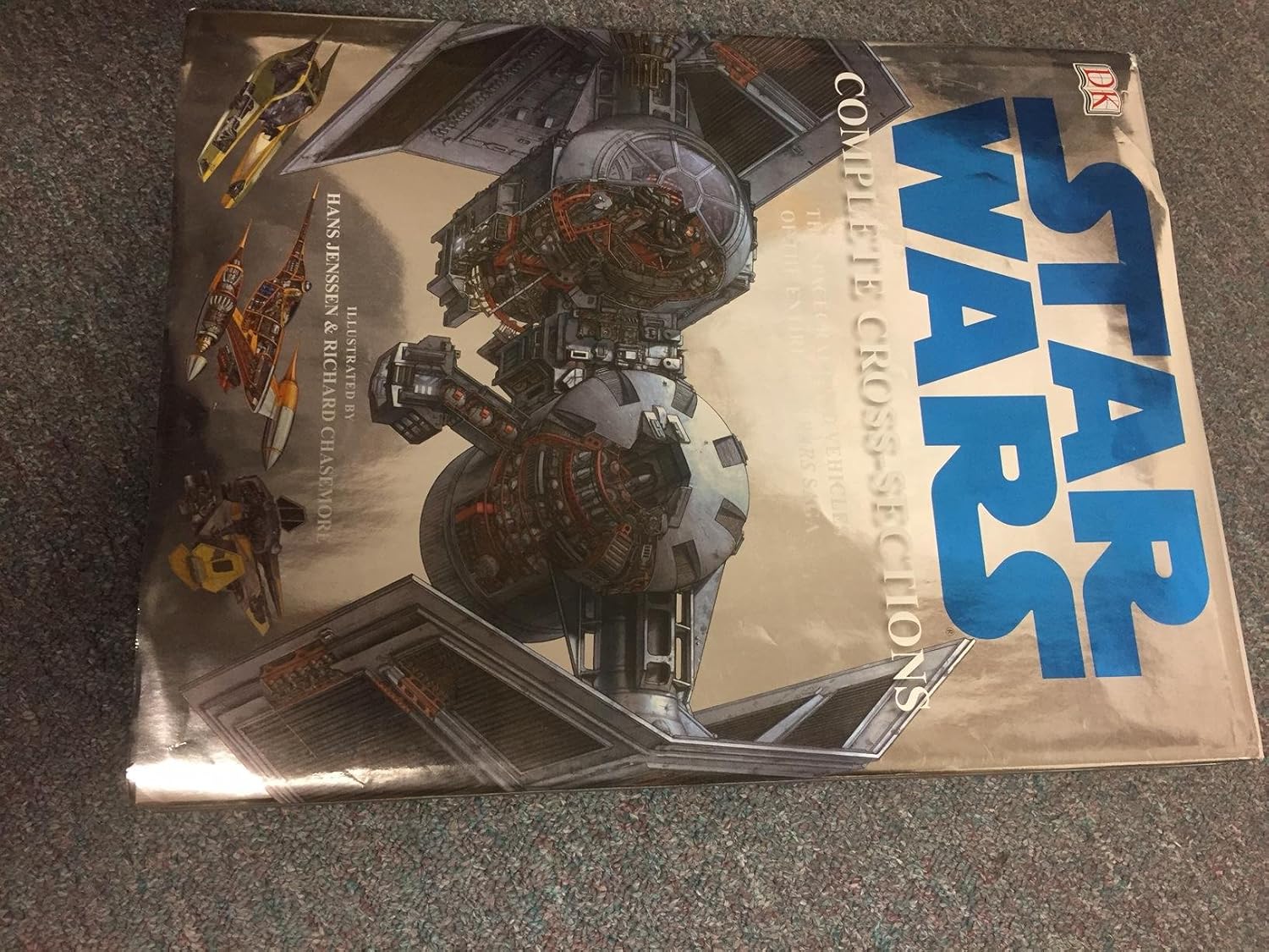Star Wars Complete Cross-Sections: The Spacecraft and Vehicles of the Entire Star Wars Saga      Hardcover – March 19, 2007