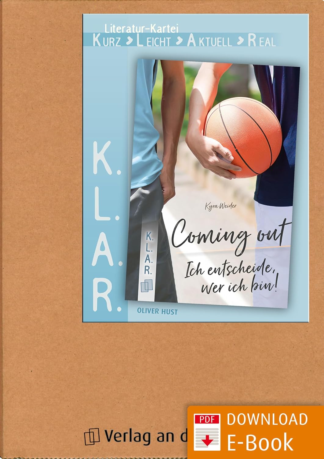 "Coming out – Ich entscheide, wer ich bin!" (K.L.A.R. - Literatur-Kartei) (German Edition)