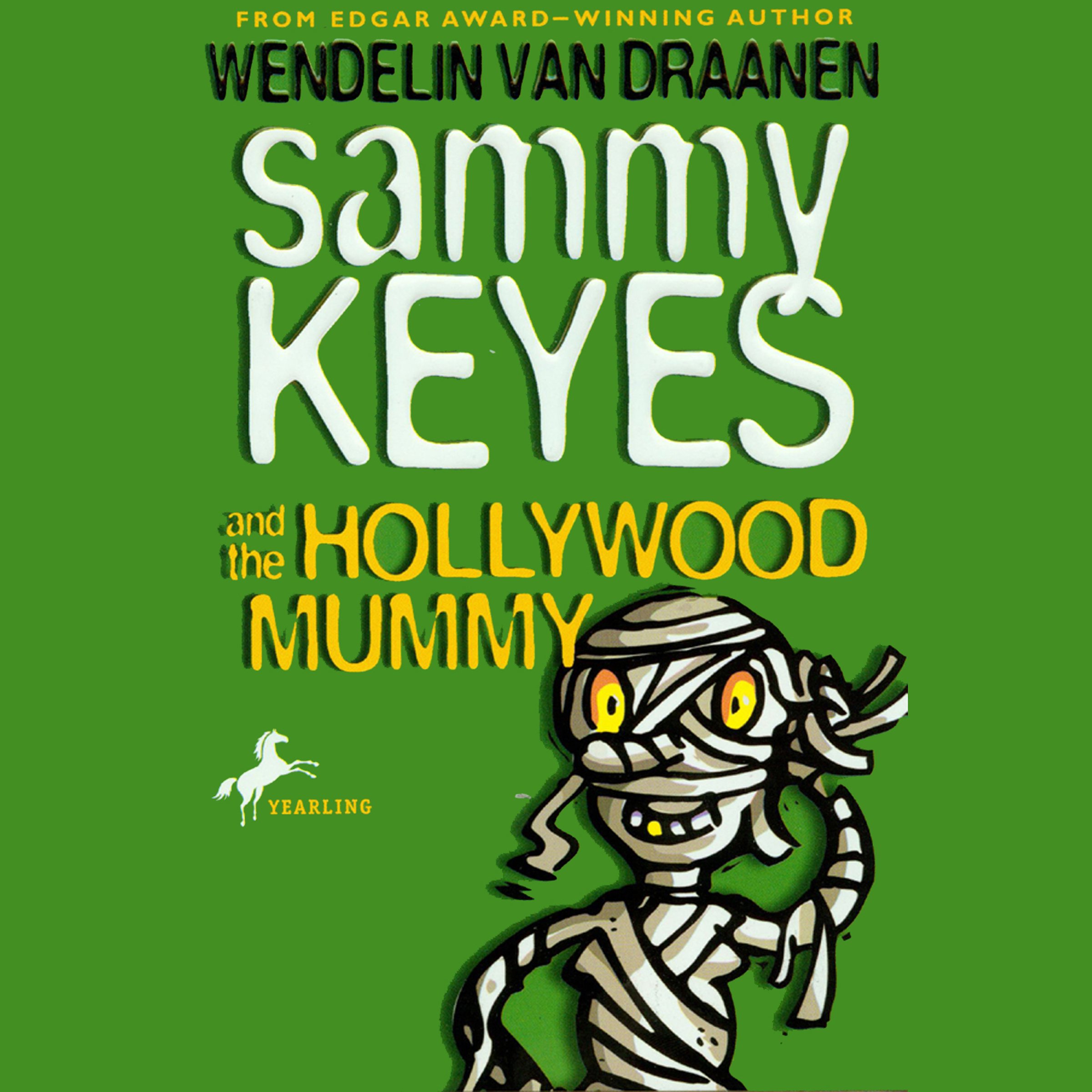 Cover art for Sammy Keyes and the Hollywood Mummy